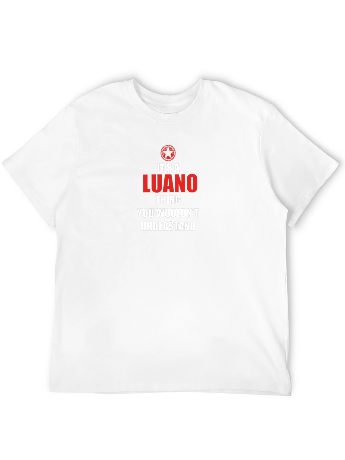 Its a Luano Thing T-Shirt