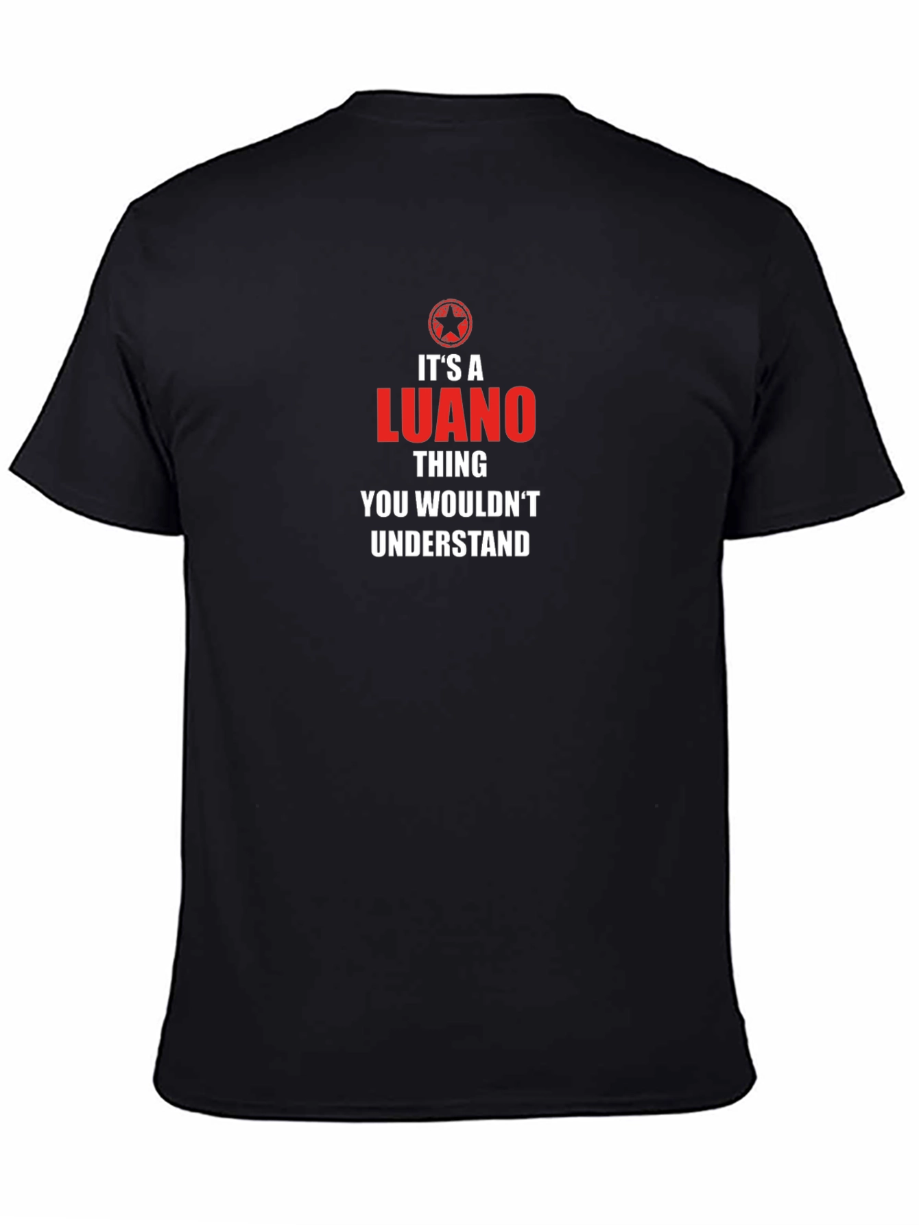 Its a Luano Thing T-Shirt