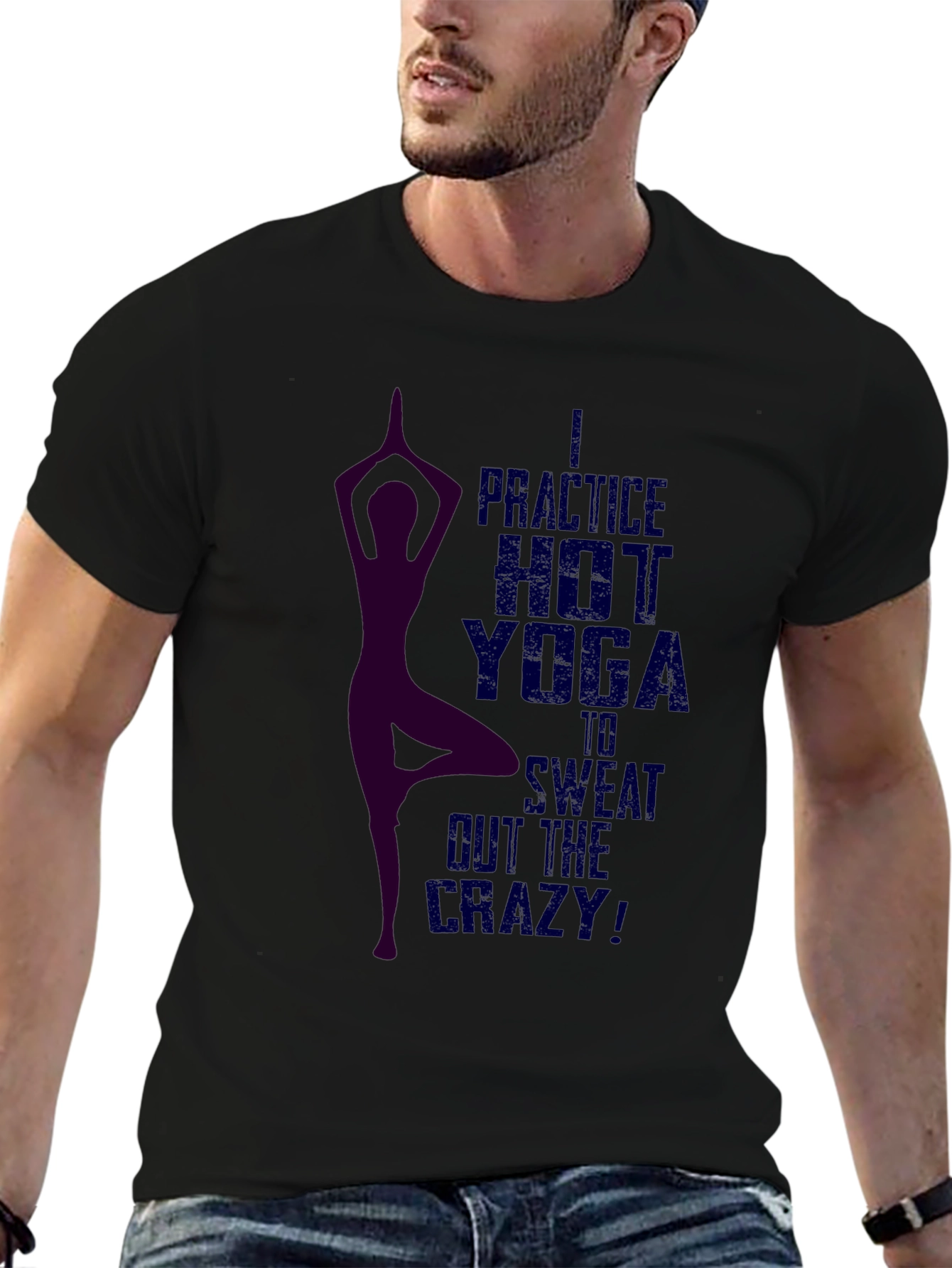 Hot Yoga T-Shirt - Sweat Out the Crazy!