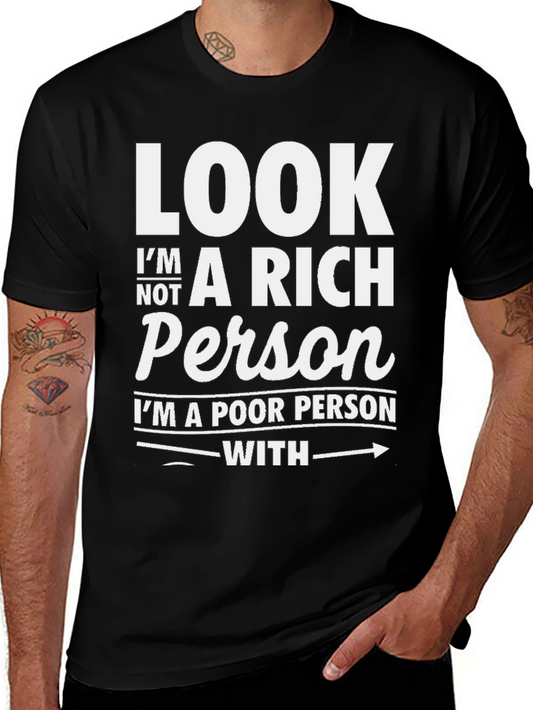 Funny Sarcastic Poor Person T-Shirt