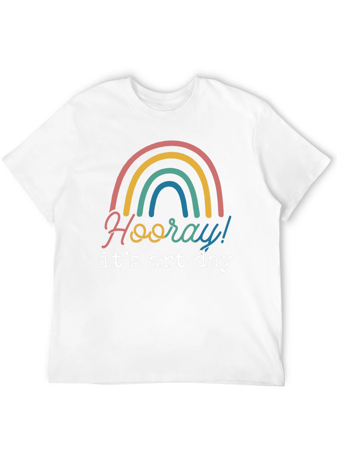 Hooray Its Art Day Rainbow T-Shirt