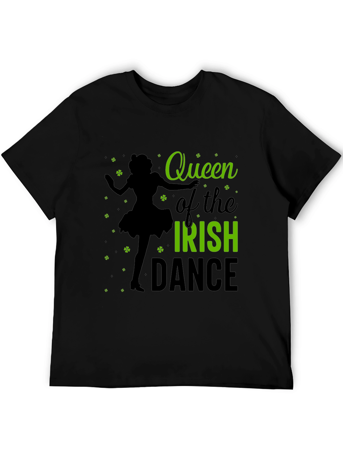 Queen of Irish Dance St. Patricks Day T-Shirt
