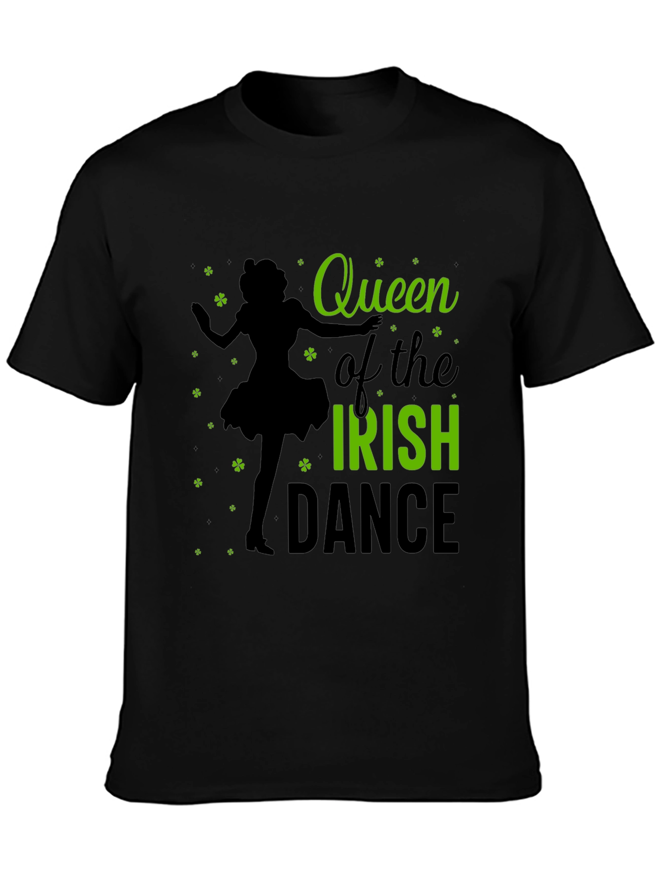 Queen of Irish Dance St. Patricks Day T-Shirt