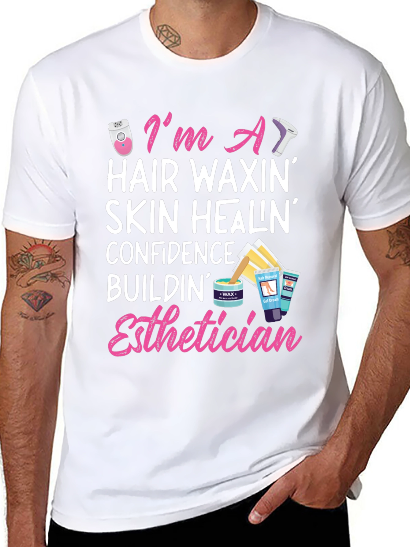 Esthetician T-Shirt - Hair Waxing Skin Healing Confidence Building