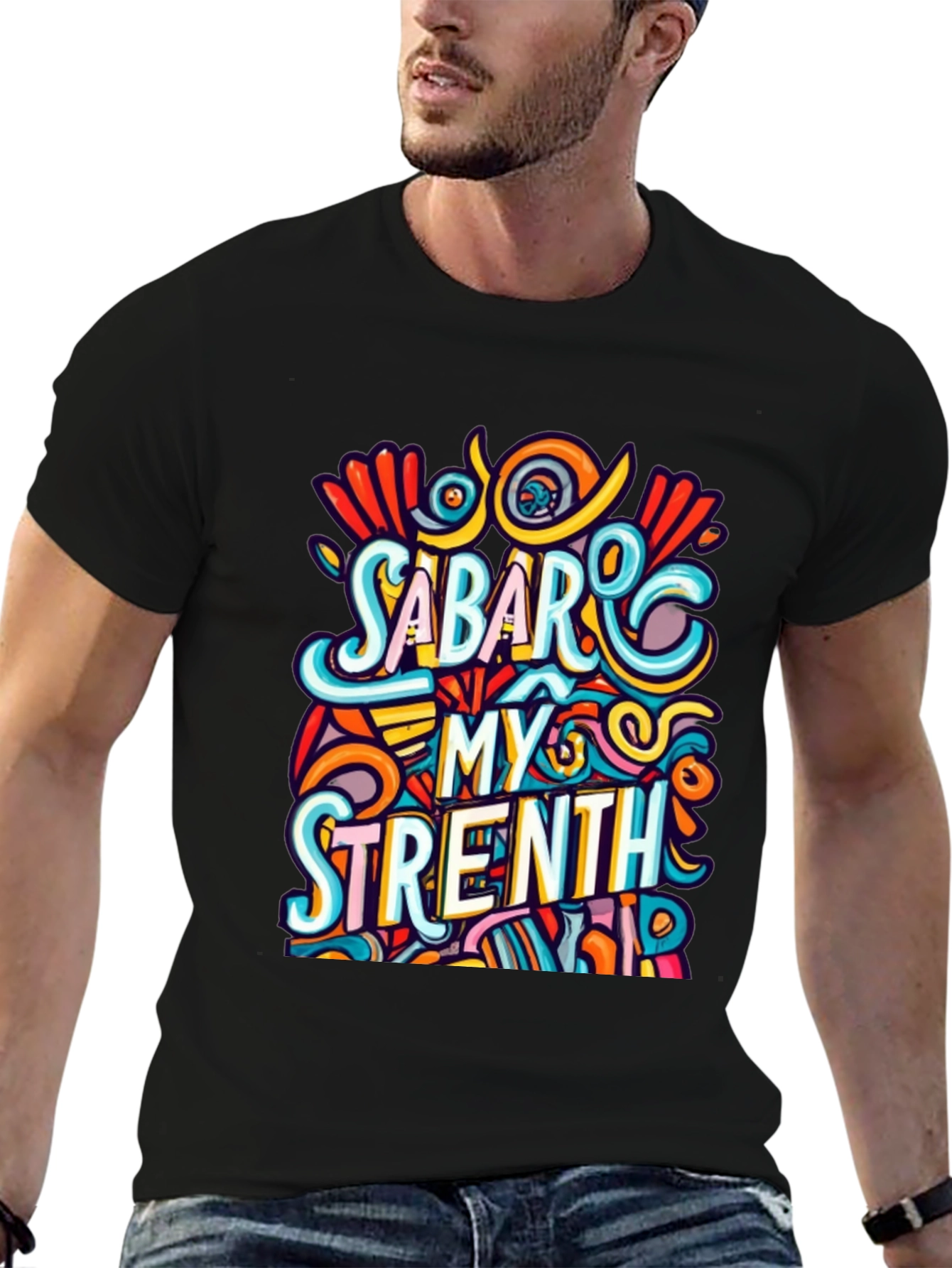 Sabar My Strength Graphic Tee - Unique Design