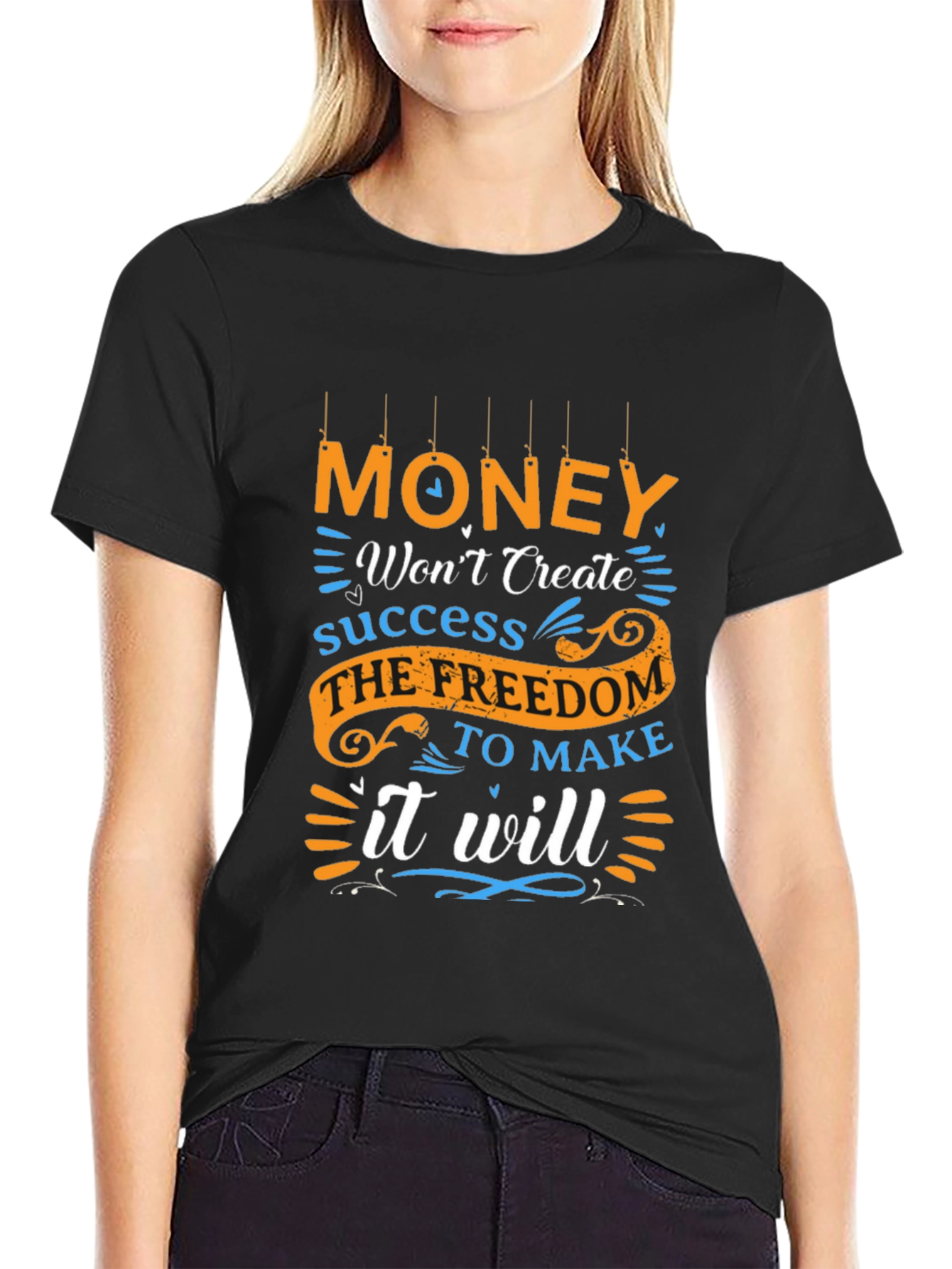 Motivational Money Freedom T-Shirt