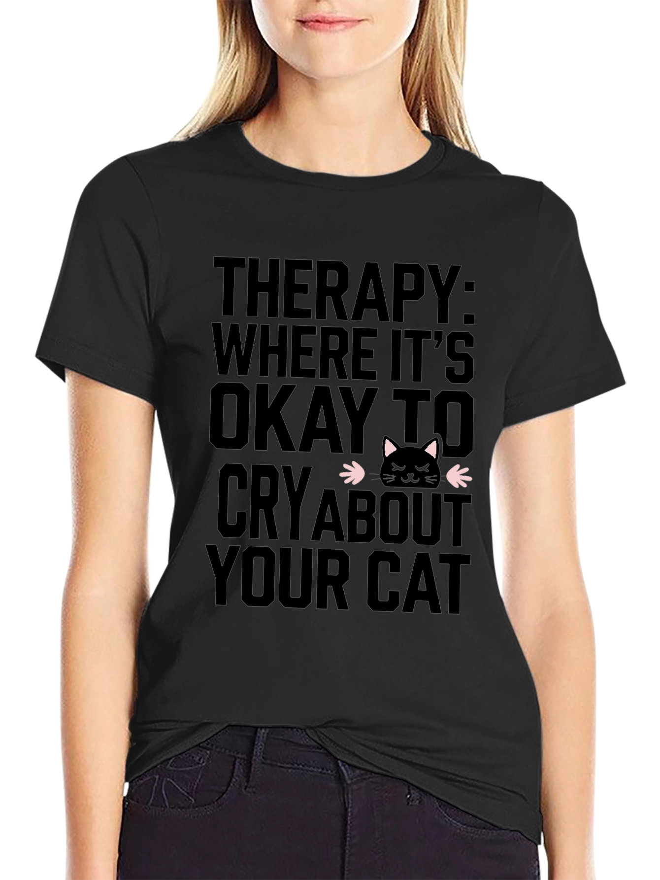 Therapy Cat T-Shirt - Cry About Your Cat Tee