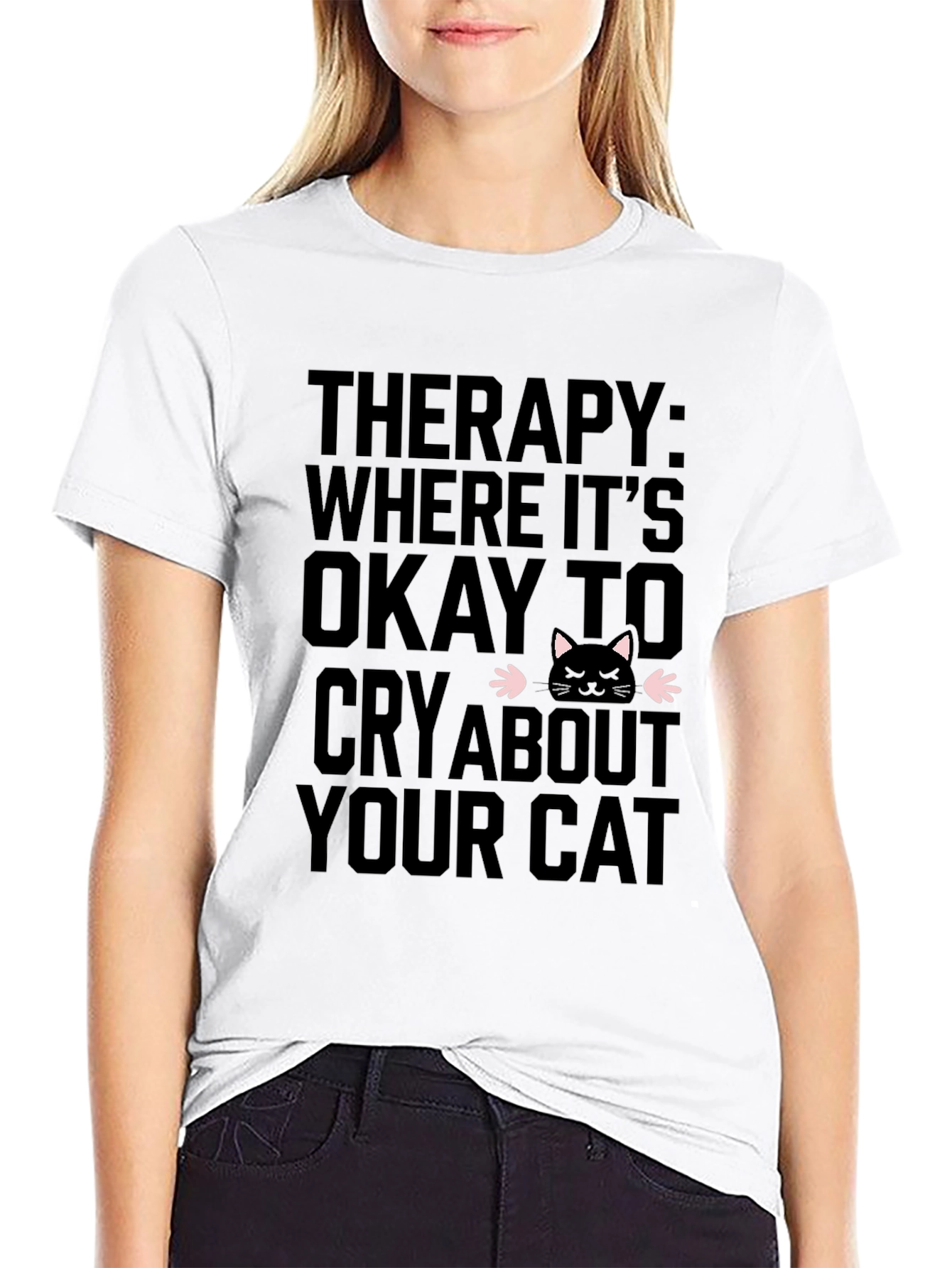 Therapy Cat T-Shirt - Cry About Your Cat Tee