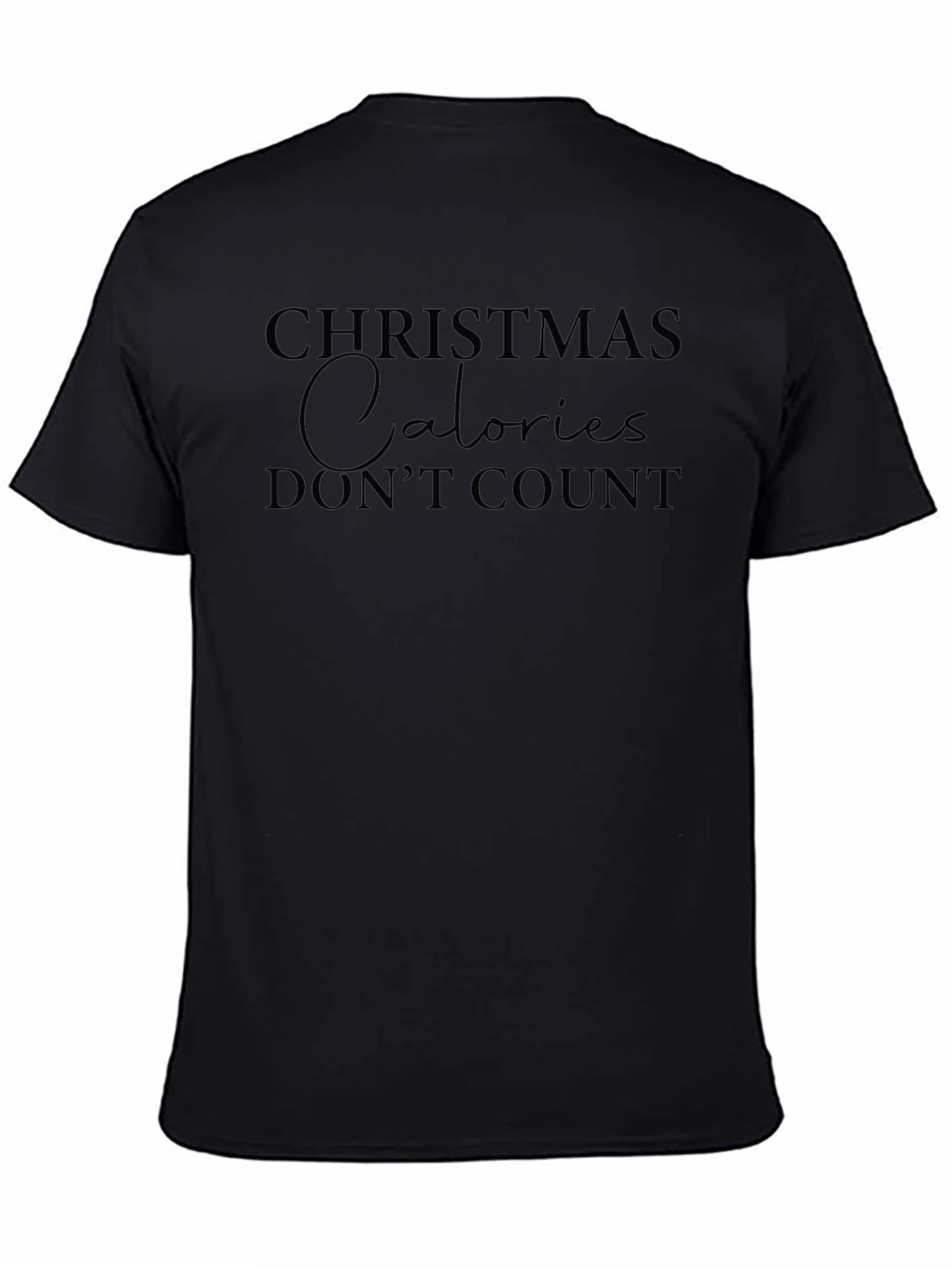 Christmas Calories Dont Count Black T-Shirt