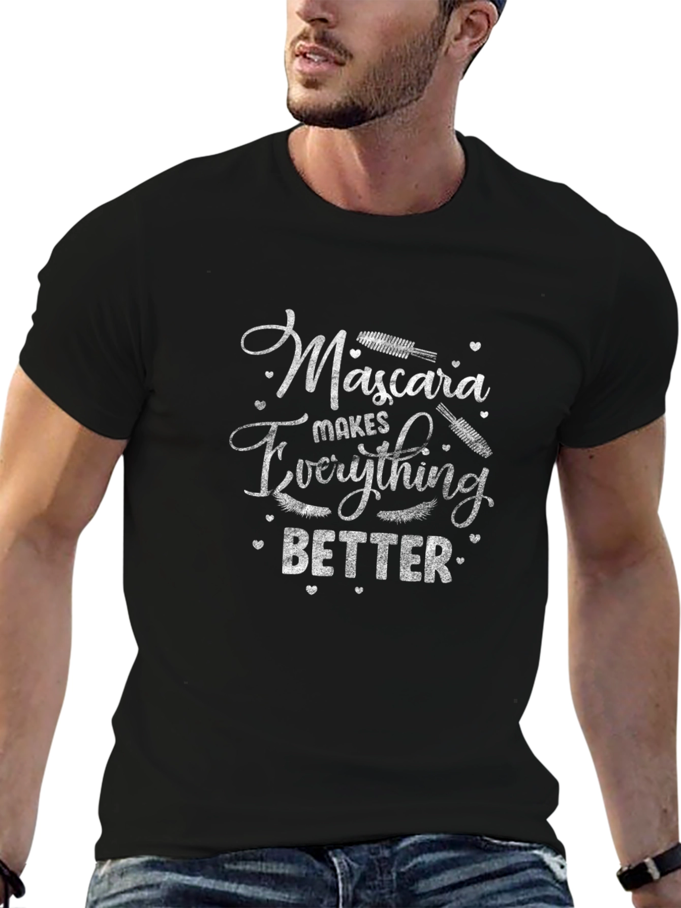 Mascara Makes Everything Better Graphic T-Shirt