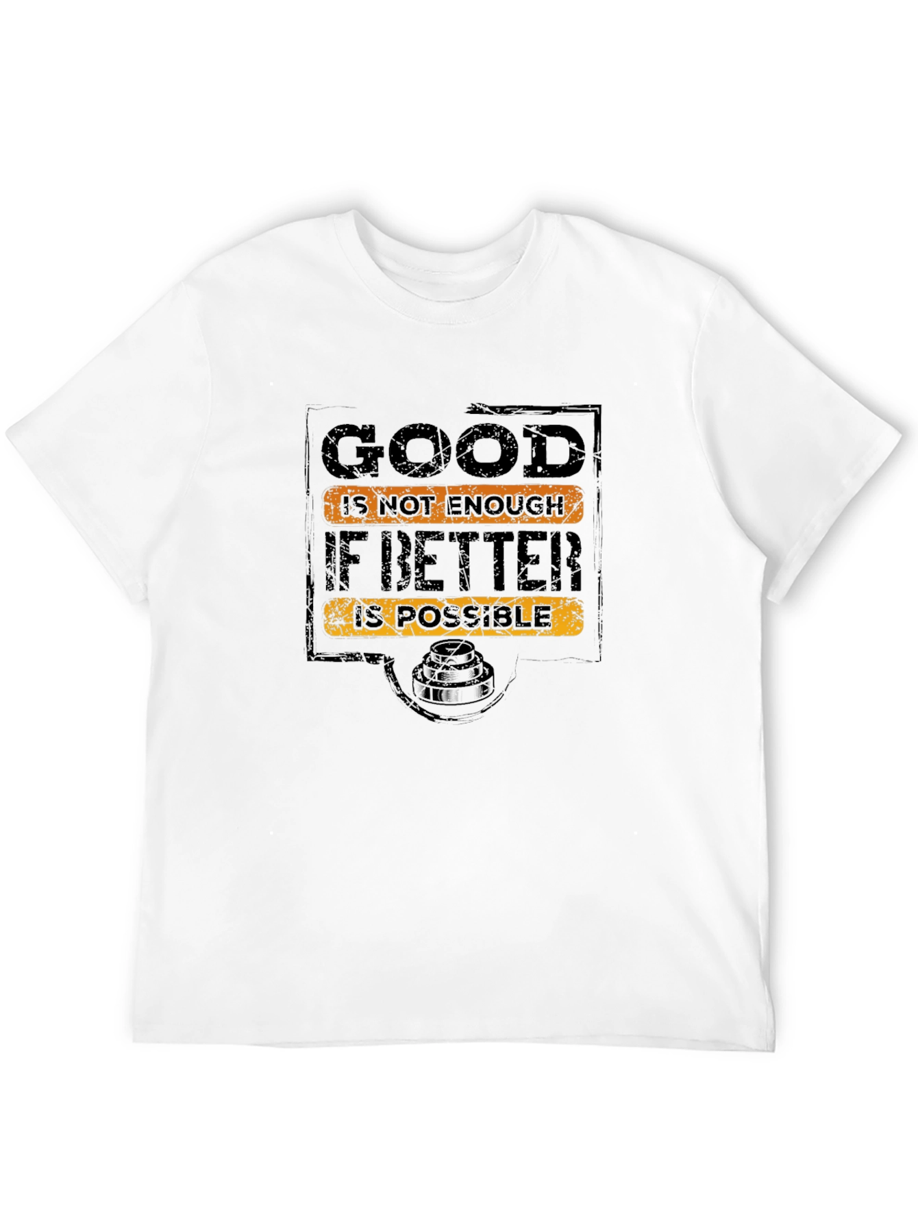Inspirational Good is Not Enough Black Graphic T-Shirt