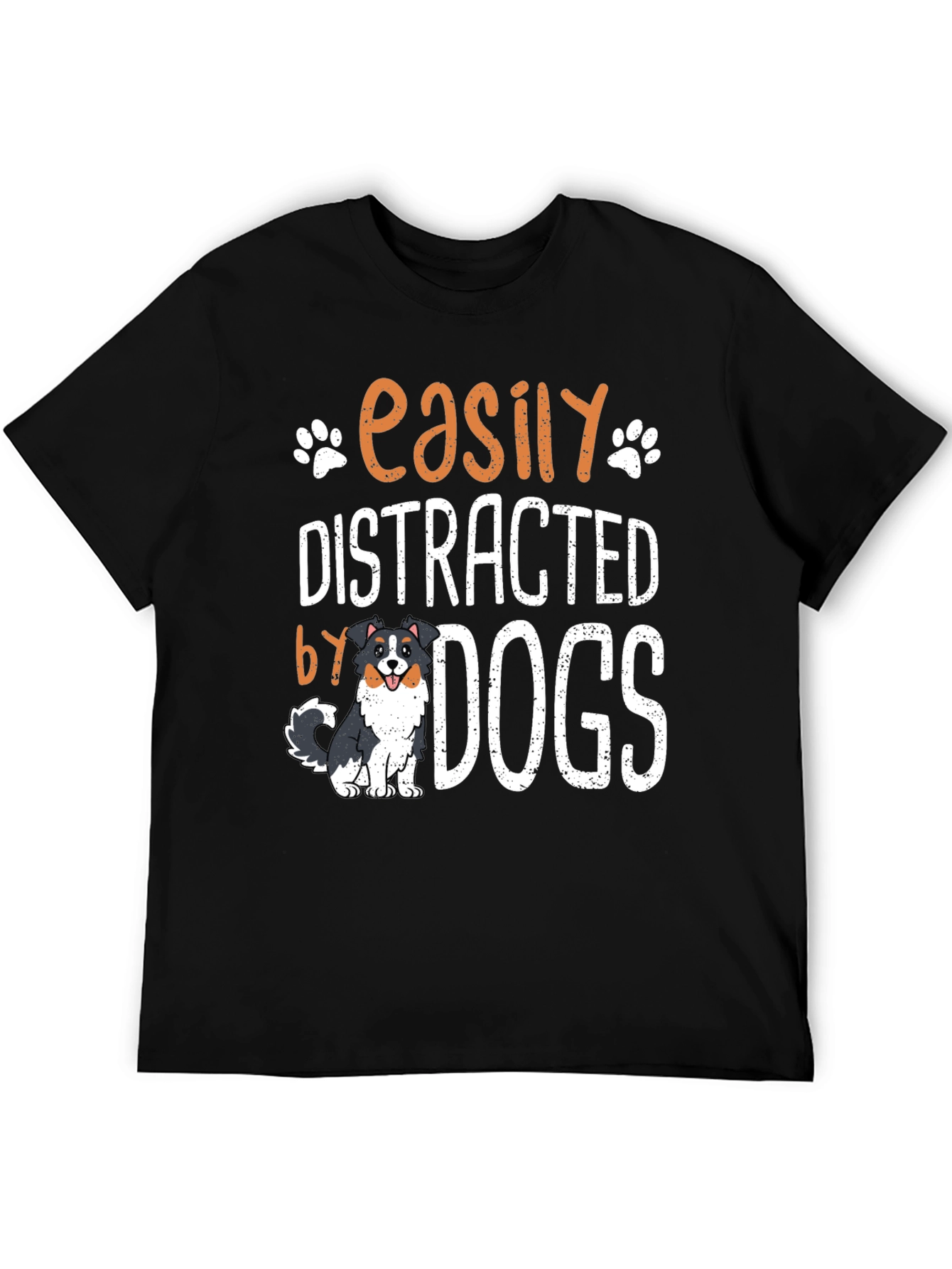 Easily Distracted by Dogs T-Shirt