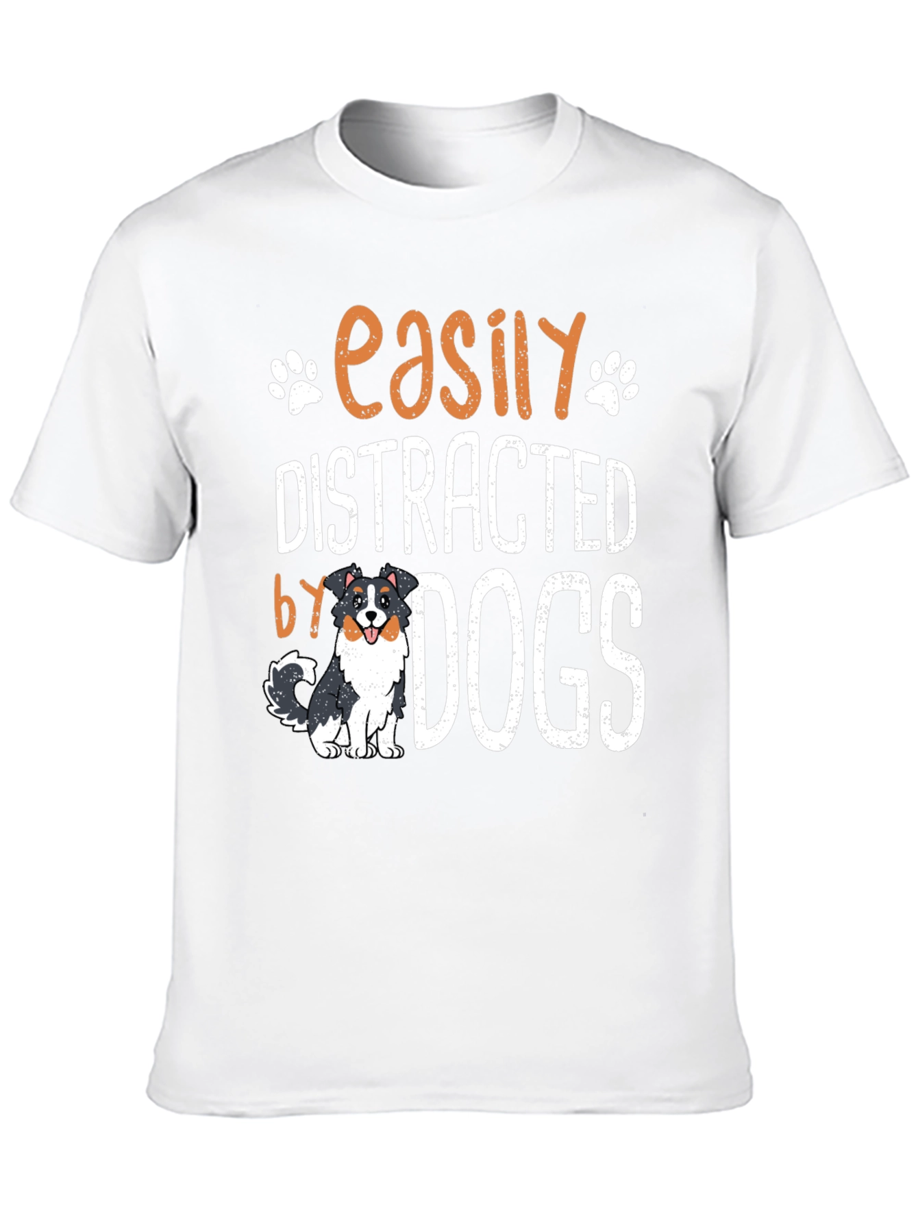 Easily Distracted by Dogs T-Shirt
