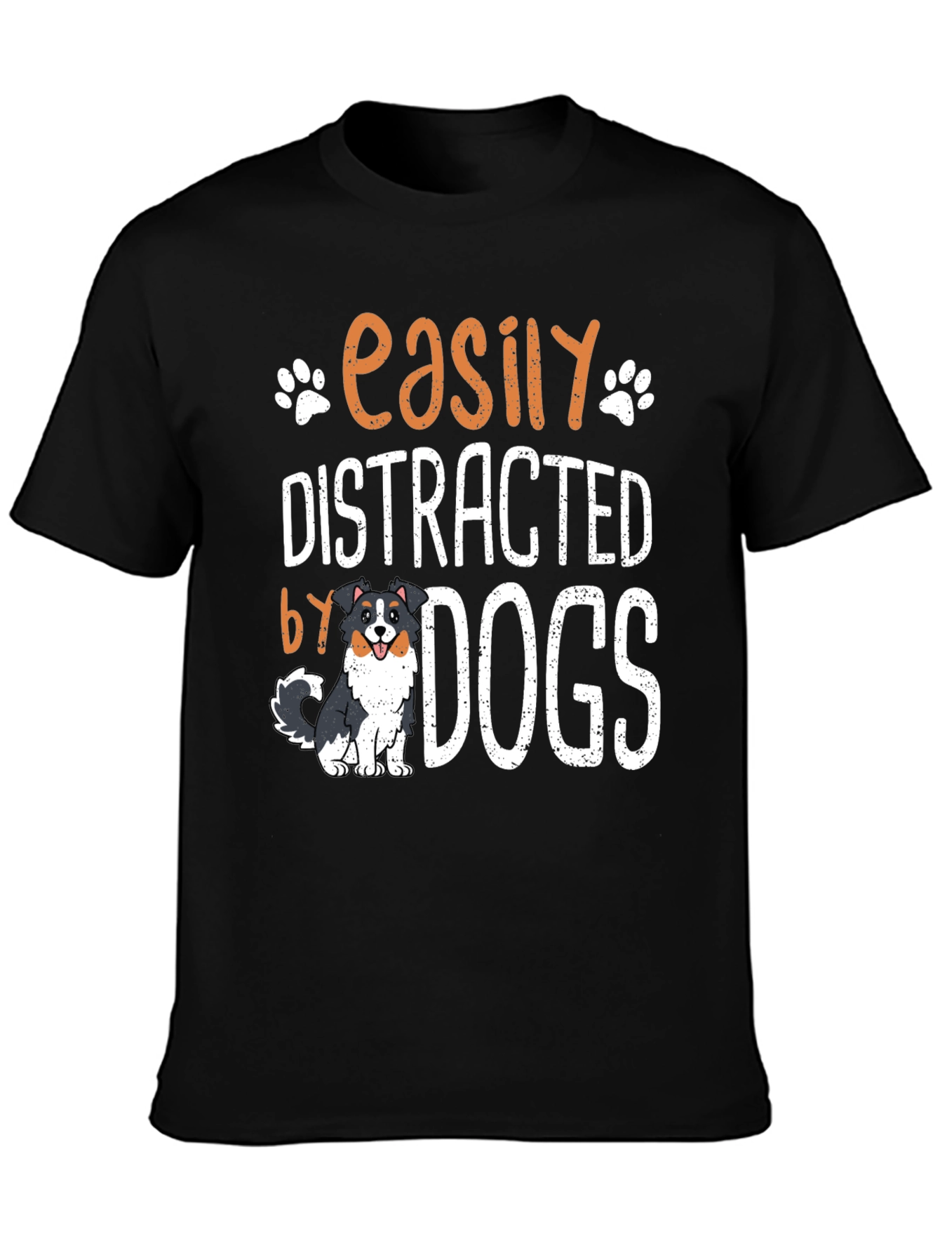 Easily Distracted by Dogs T-Shirt