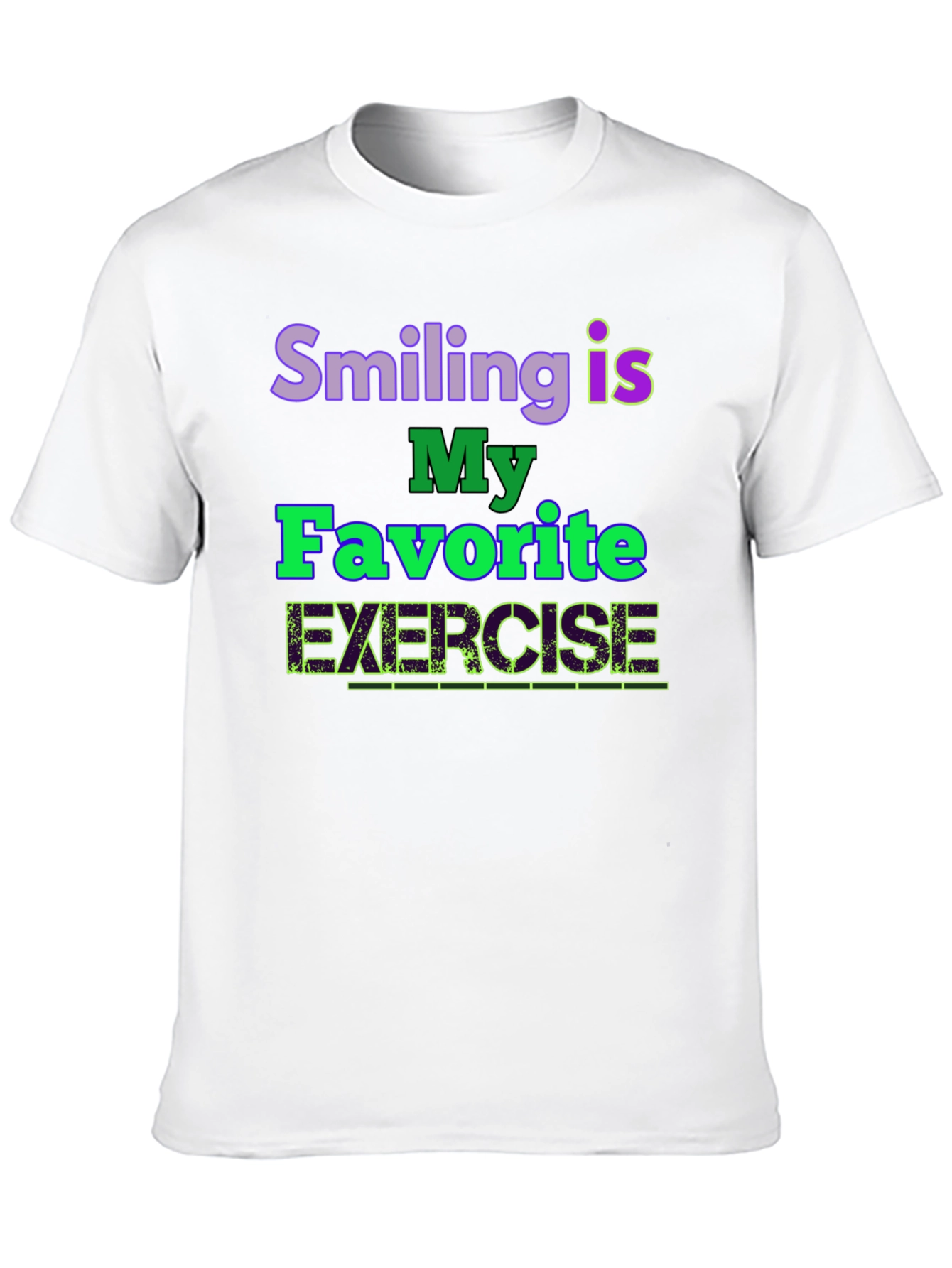 Smiling is My Favorite Exercise T-Shirt