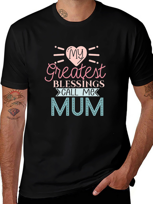 My Greatest Blessings Call Me Mum T-Shirt