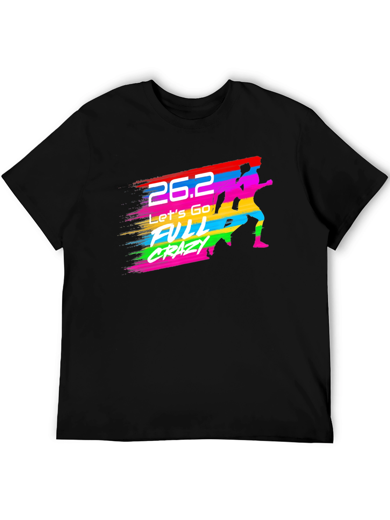 Marathon 26.2 Full Crazy Running Graphic Tee