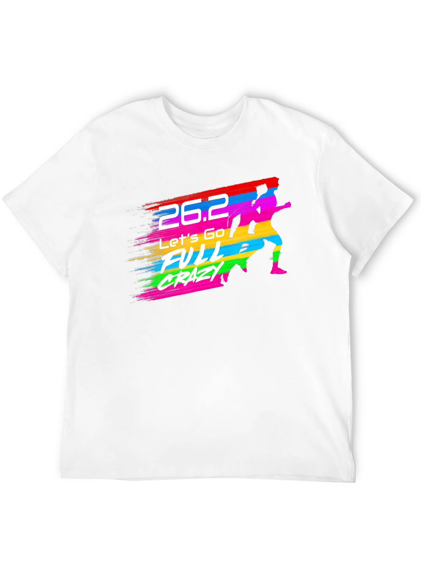 Marathon 26.2 Full Crazy Running Graphic Tee