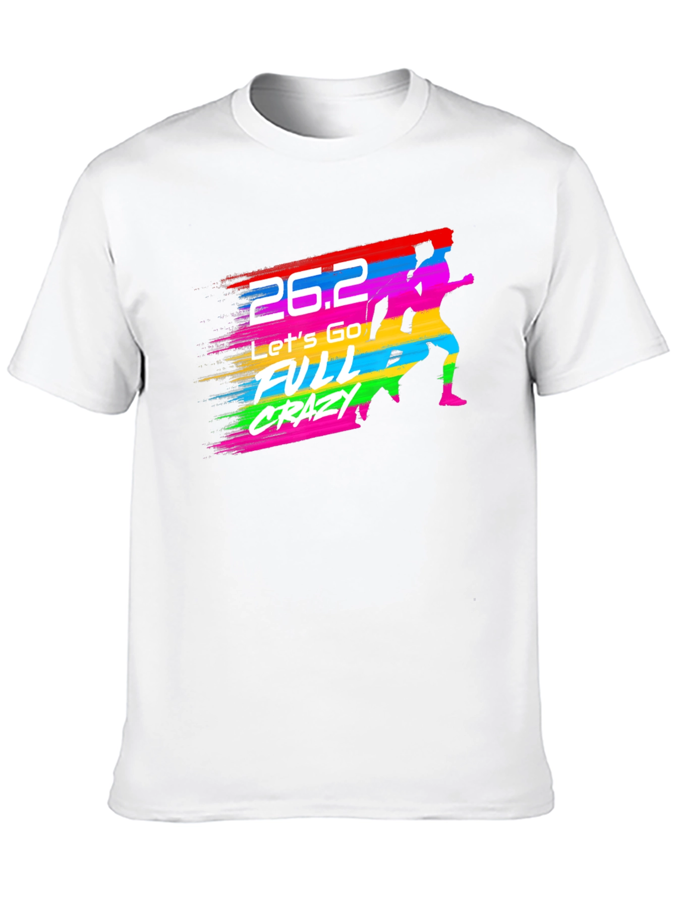 Marathon 26.2 Full Crazy Running Graphic Tee