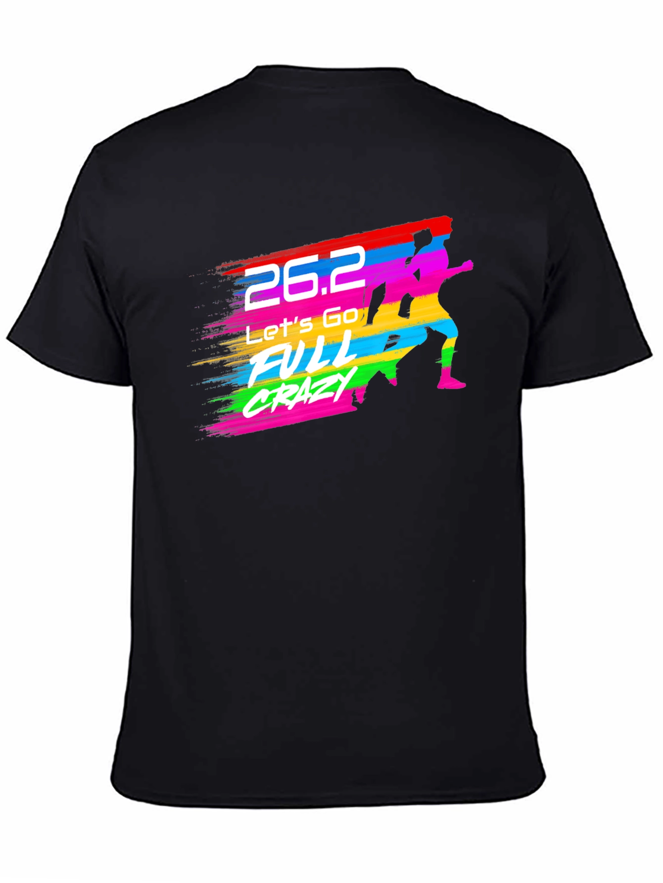 Marathon 26.2 Full Crazy Running Graphic Tee