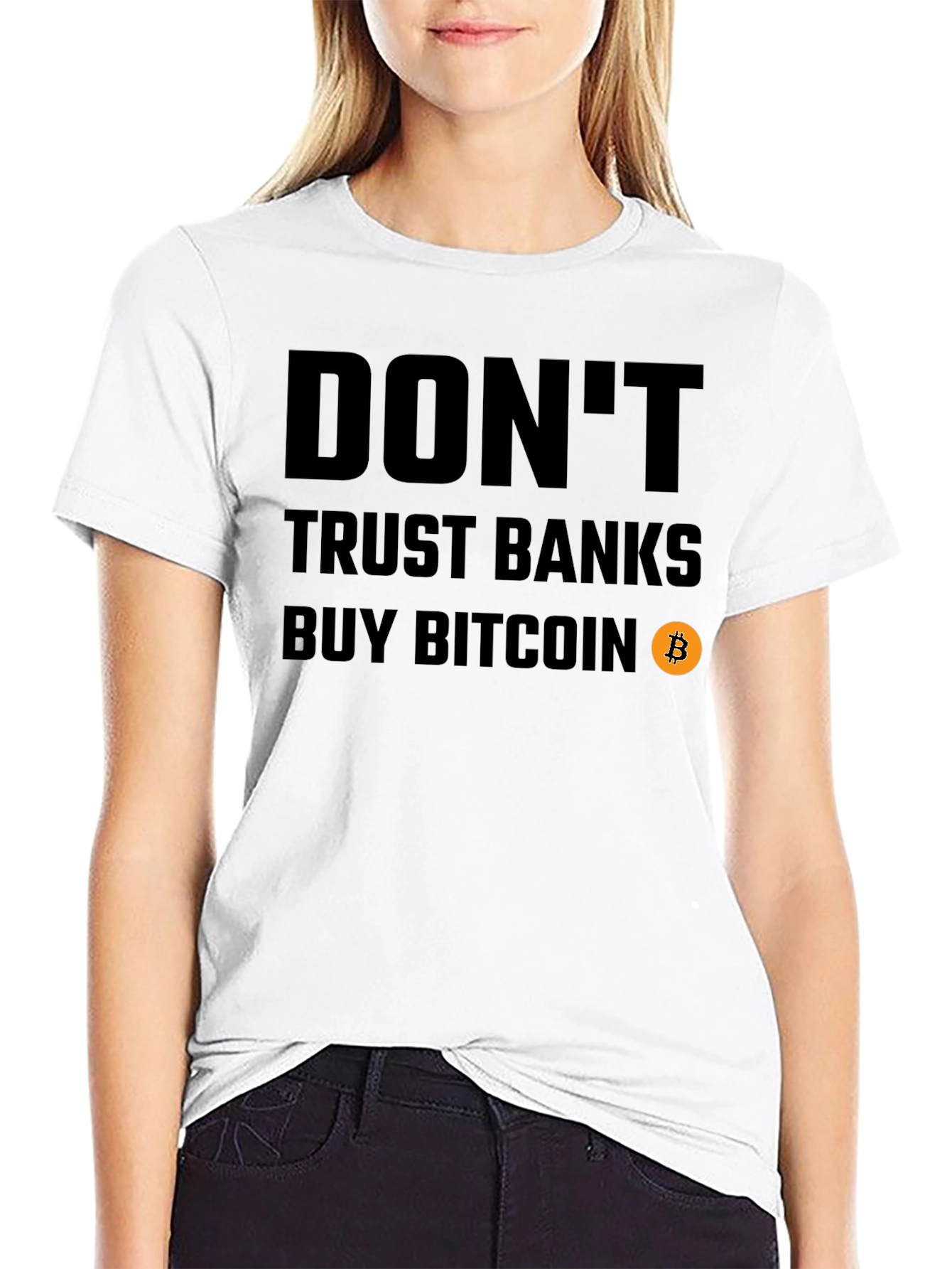 Dont Trust Banks Buy Bitcoin T-Shirt