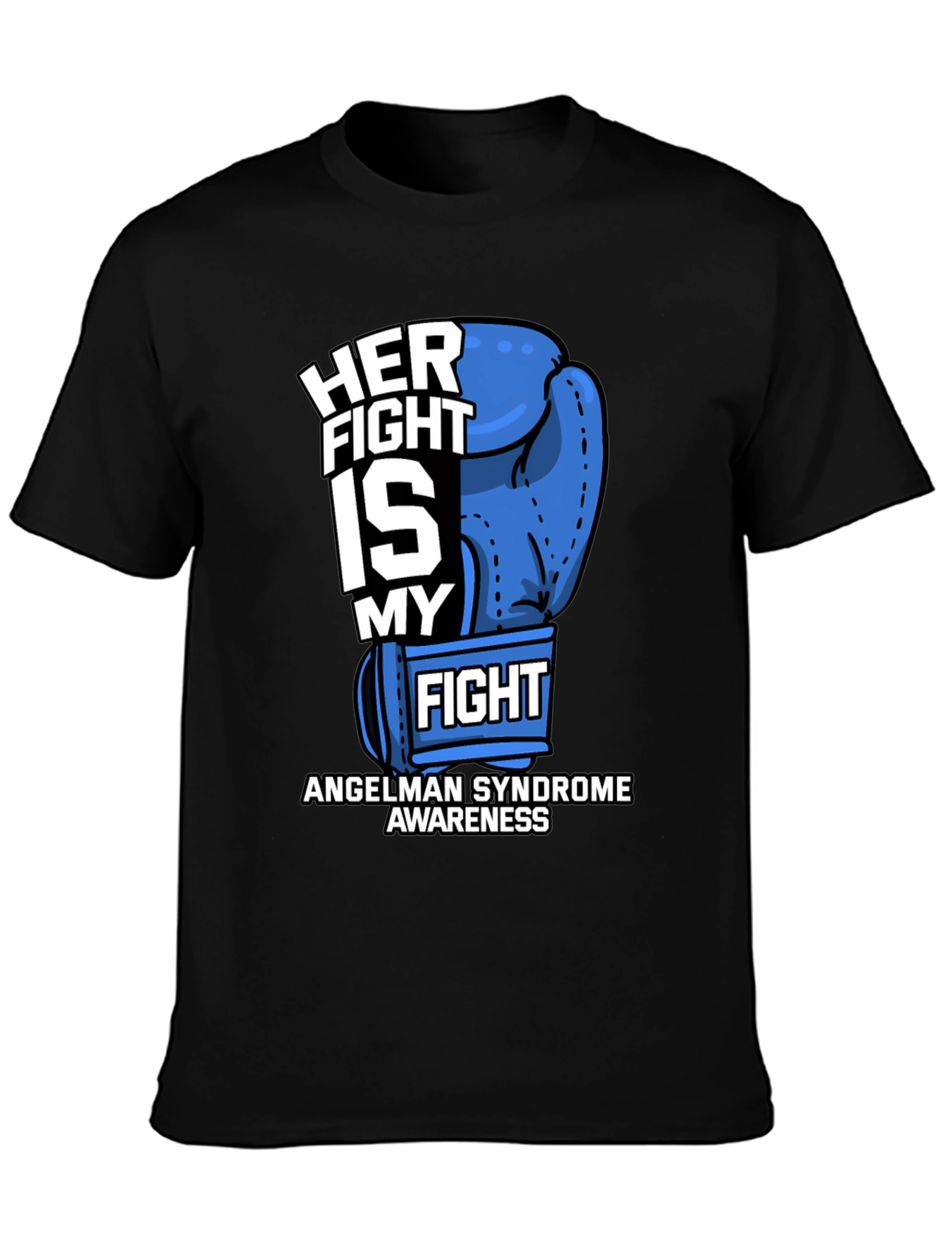 Angelman Syndrome Awareness T-Shirt Her Fight Is My Fight