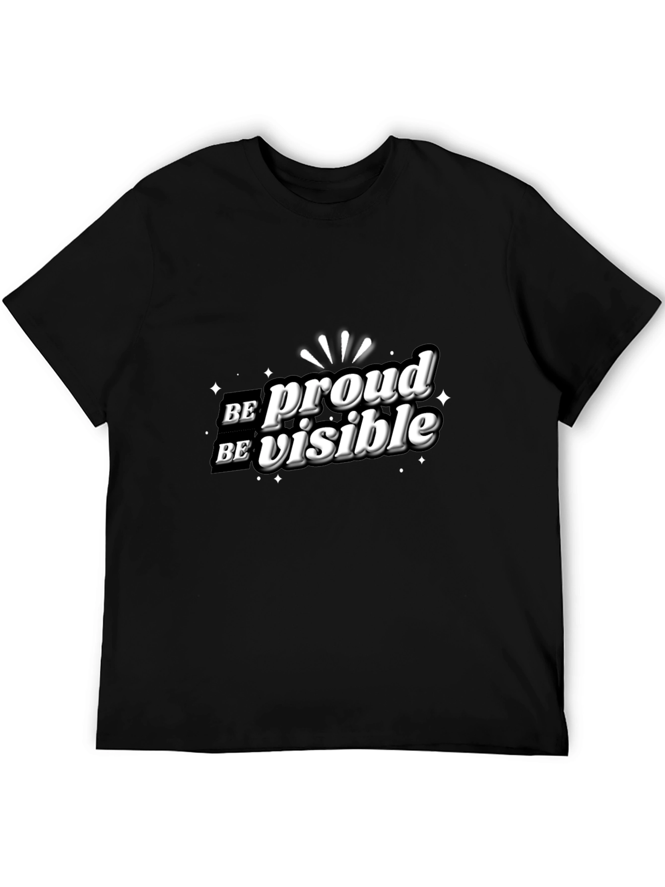 Be Proud Be Visible Black Graphic Tee
