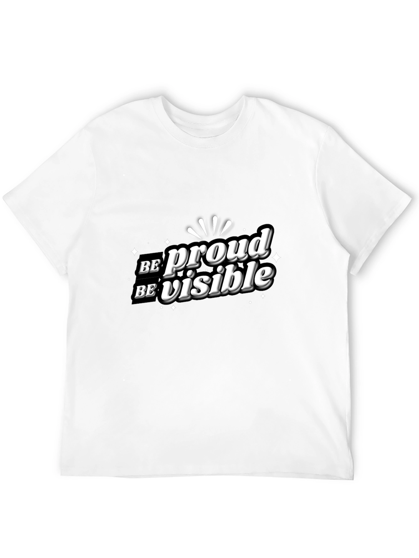 Be Proud Be Visible Black Graphic Tee