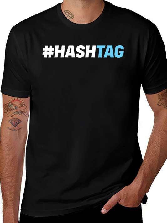 #Hashtag Graphic Tee - Trendy Crew Neck T-Shirt