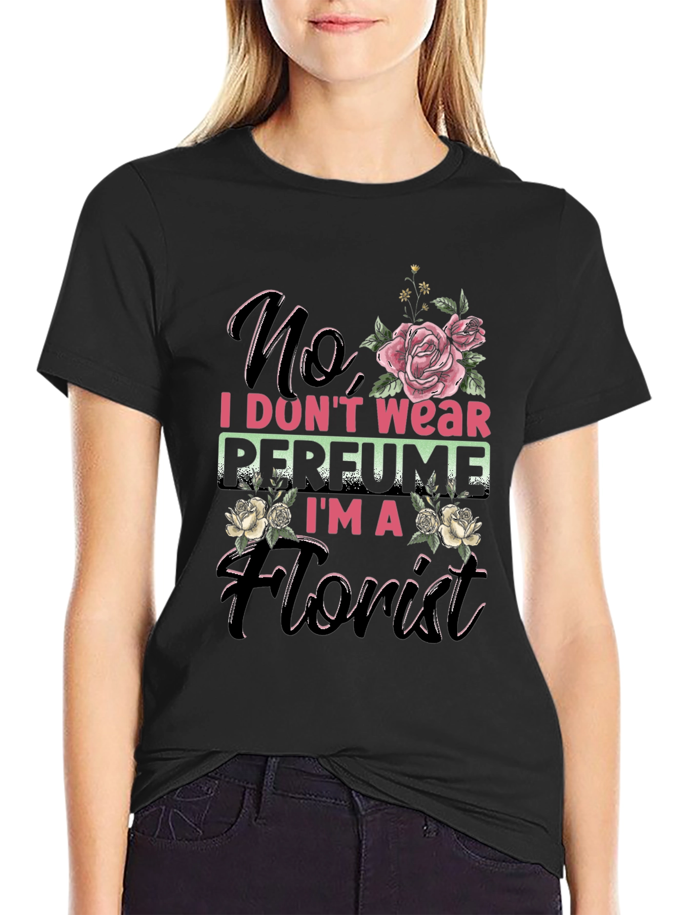 Florist T-Shirt - No Perfume