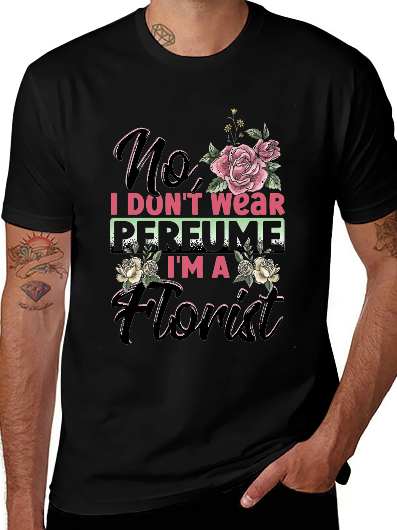 Florist T-Shirt - No Perfume