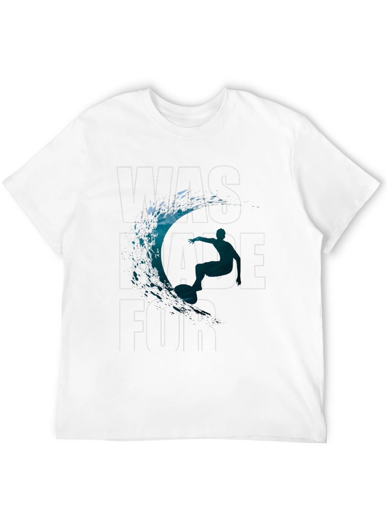 Surfing T-Shirt - Was Made For Waves!