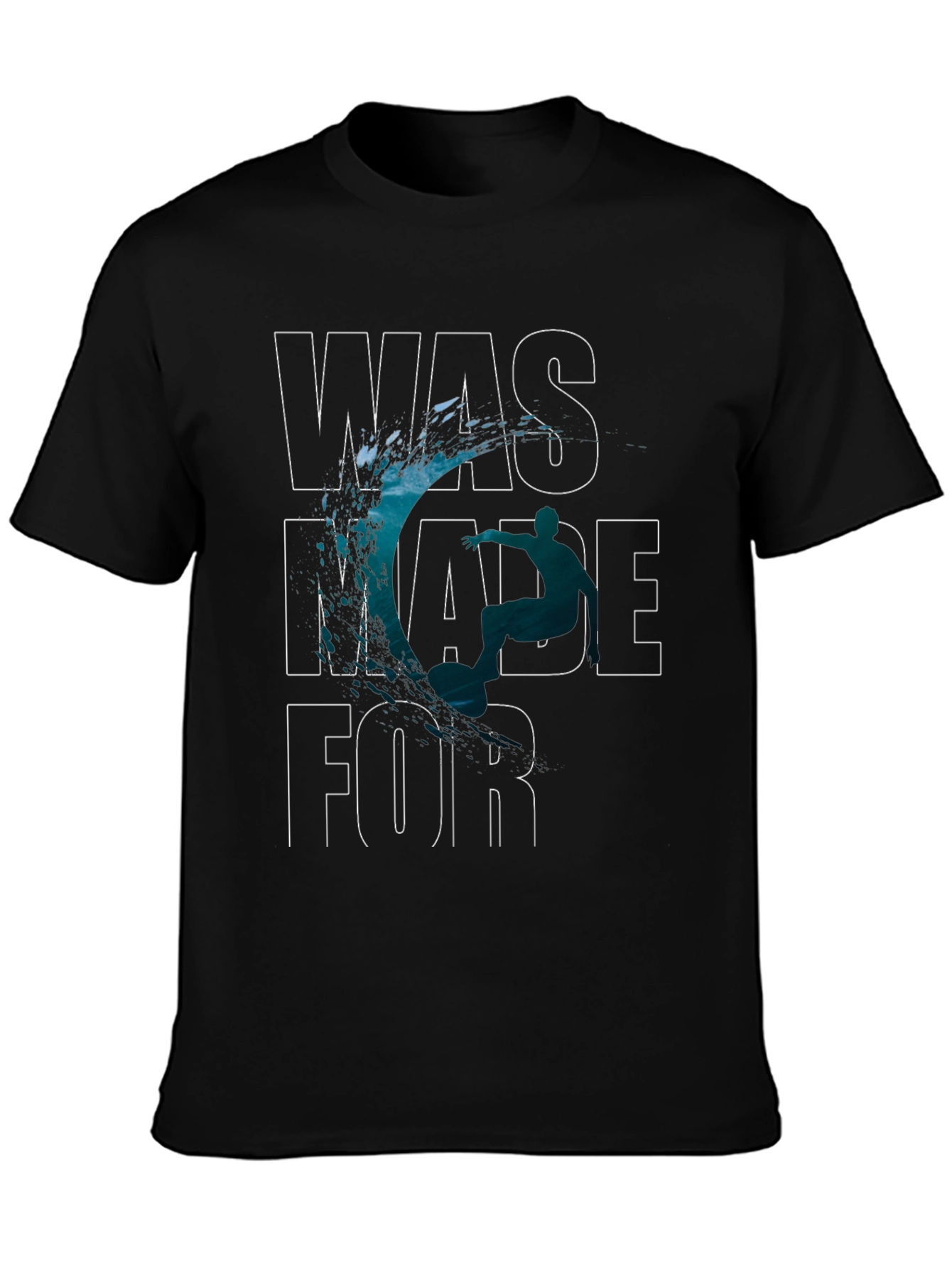 Surfing T-Shirt - Was Made For Waves!