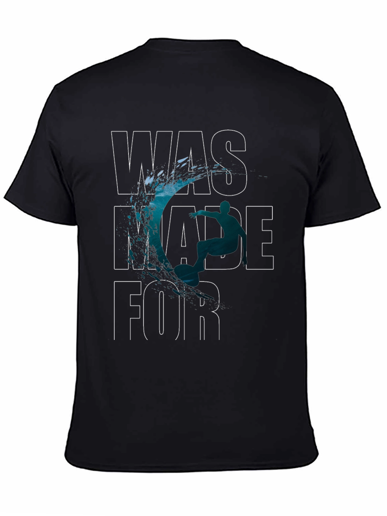 Surfing T-Shirt - Was Made For Waves!