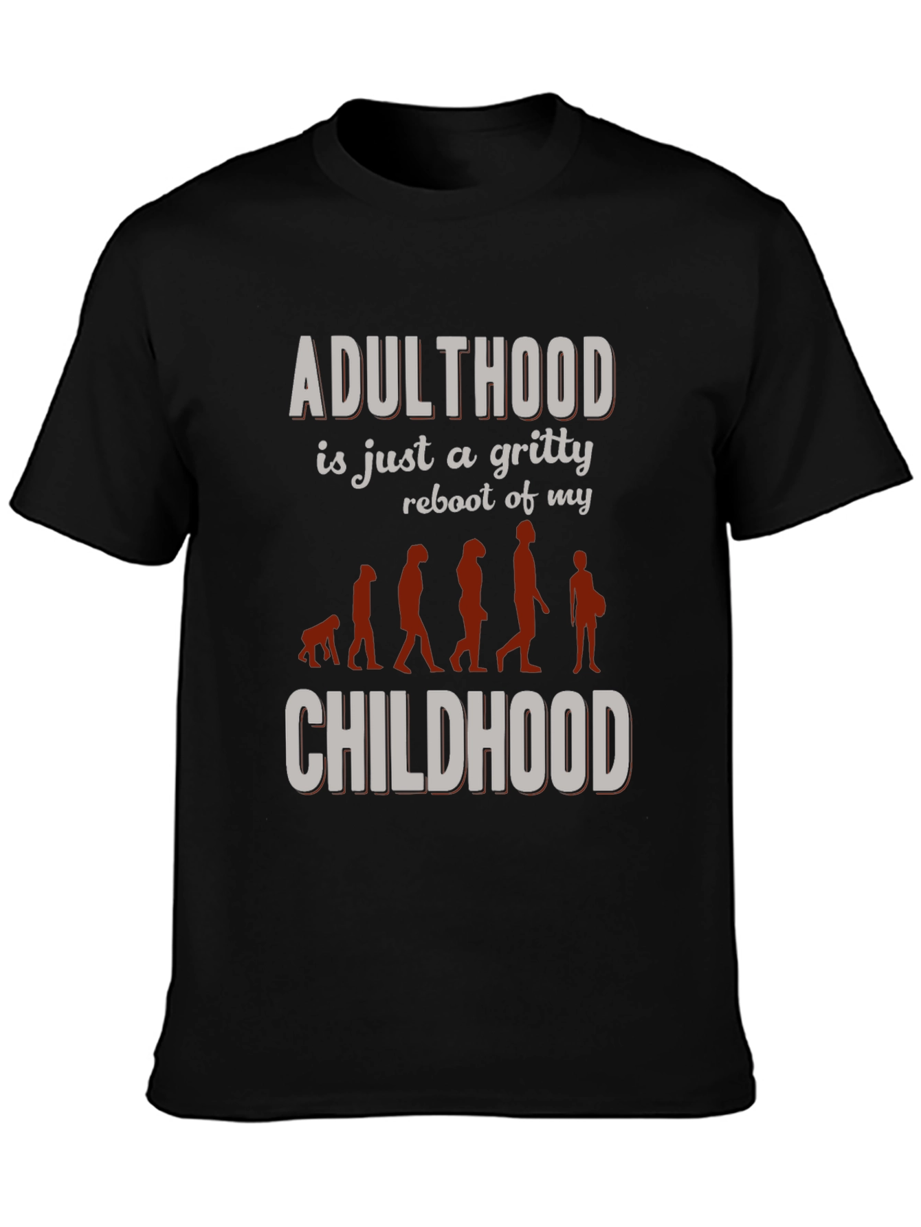 Adulthood Reboot T-Shirt