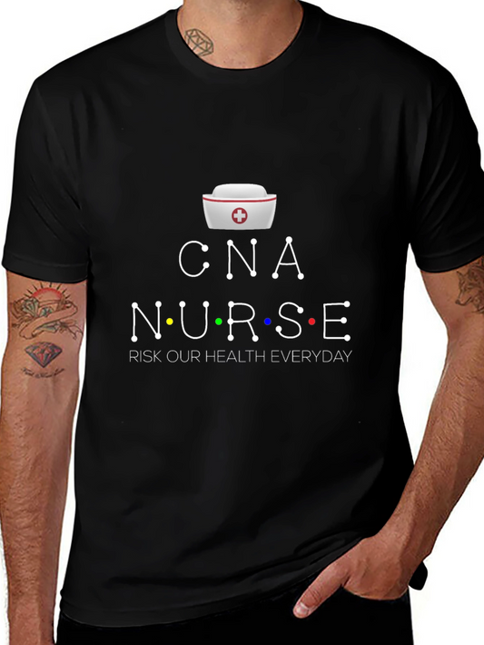 CNA Nurse Health Risk T-Shirt - Everyday Hero Tee