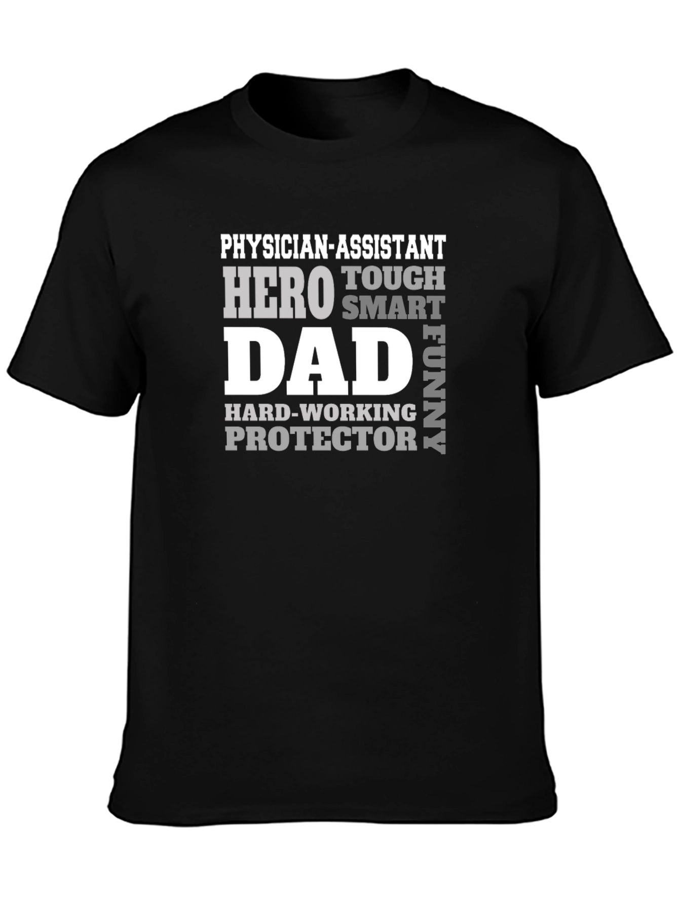 Physician Assistant Dad T-Shirt - Hero Protector Funny
