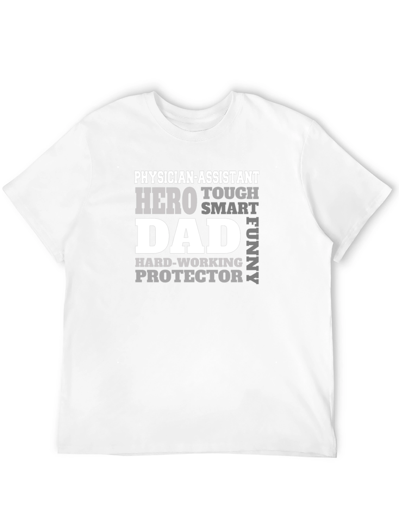 Physician Assistant Dad T-Shirt - Hero Protector Funny