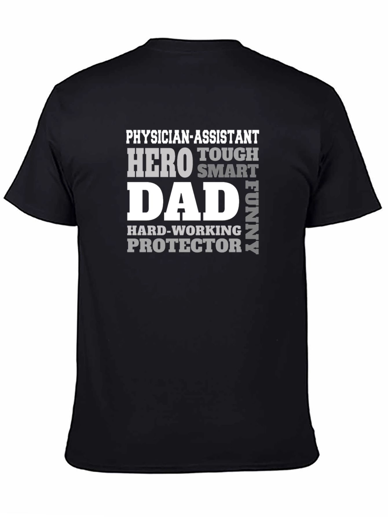 Physician Assistant Dad T-Shirt - Hero Protector Funny