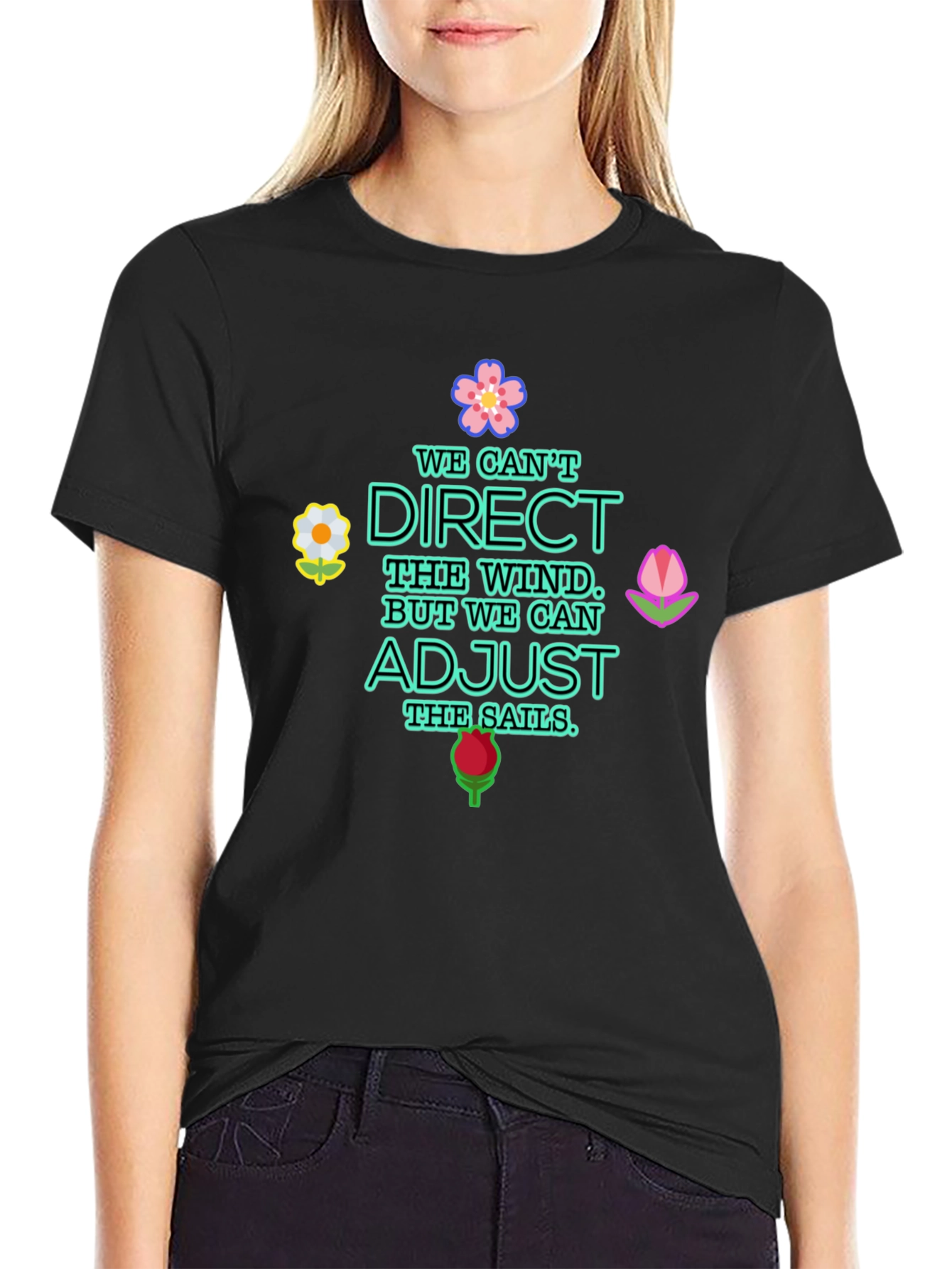 Inspirational Graphic Tee - Adjust the Sails Quote Shirt