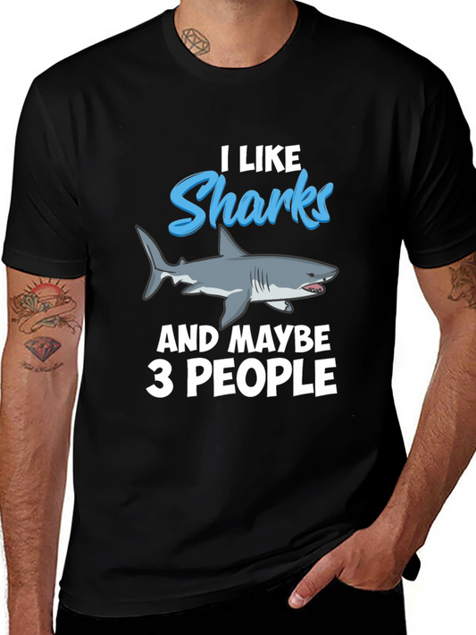 I Like Sharks T-Shirt - Funny Graphic Tee