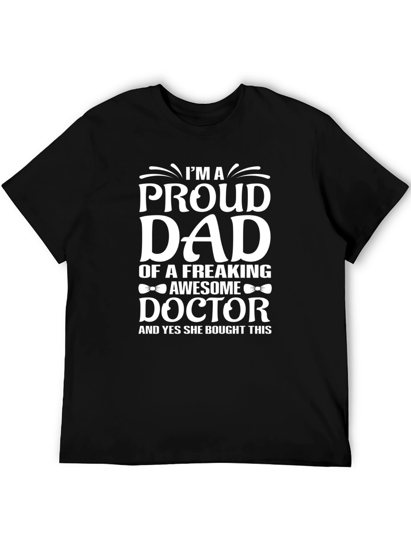 Proud Dad Doctor T-Shirt