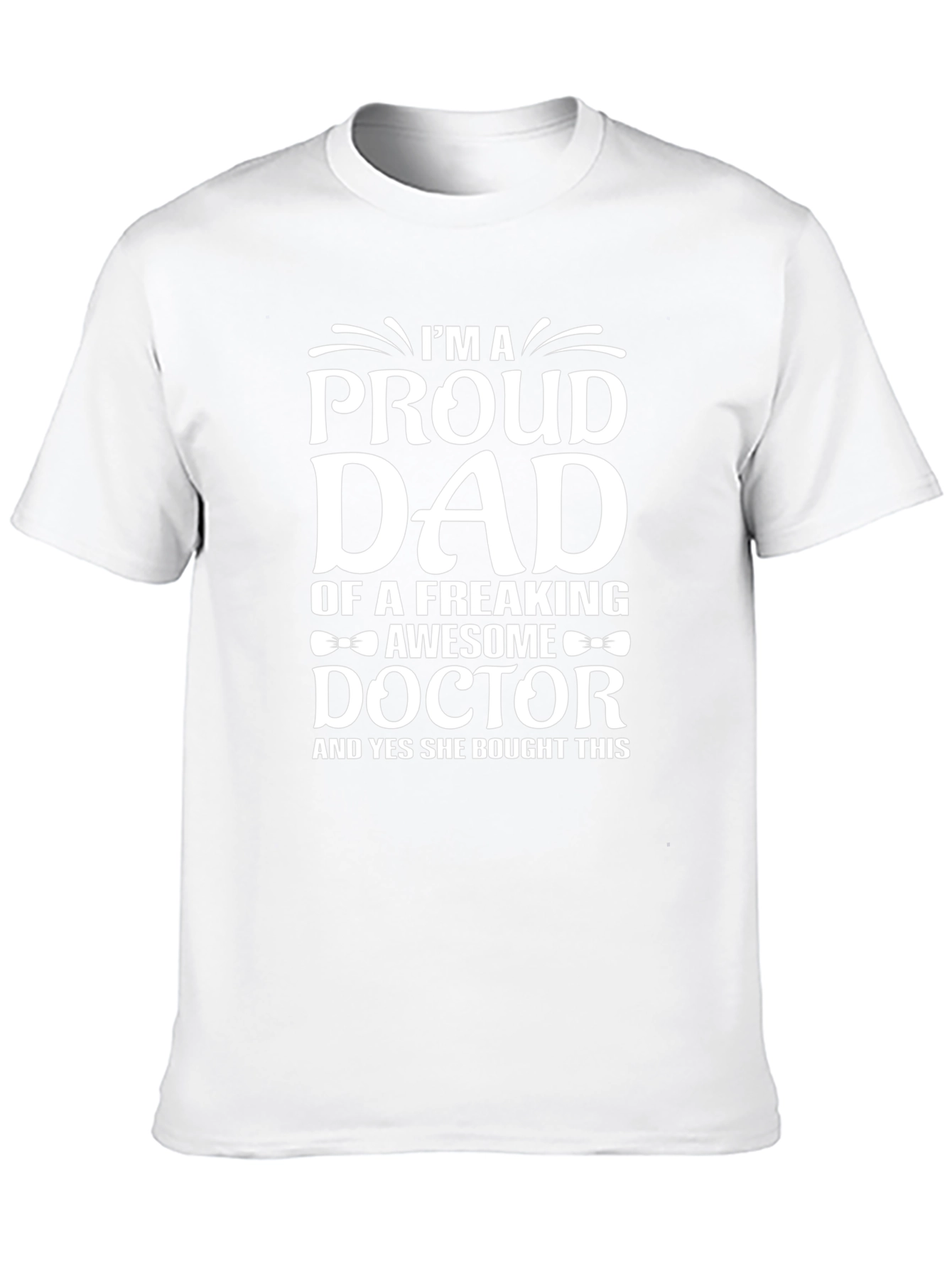 Proud Dad Doctor T-Shirt