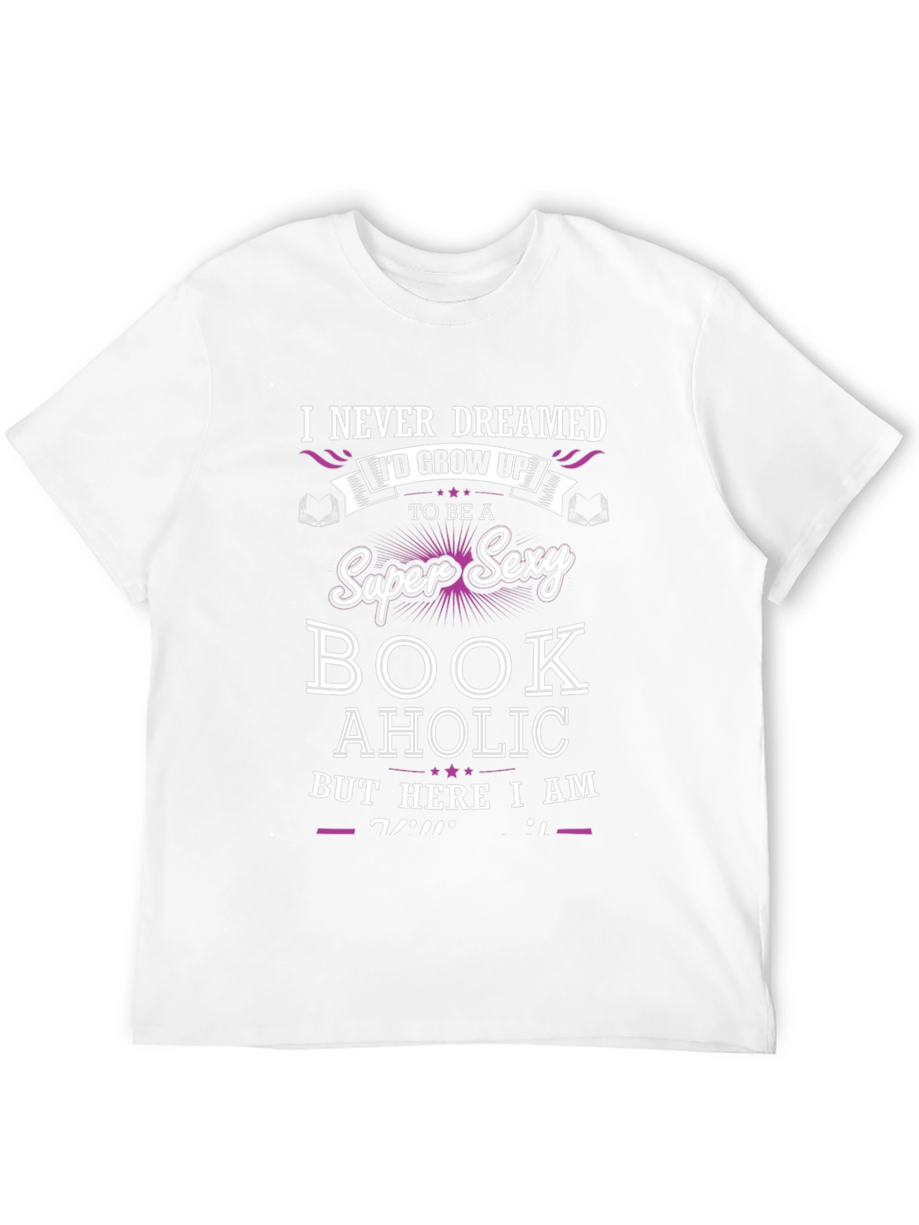 Super Sexy Book Aholic T-Shirt