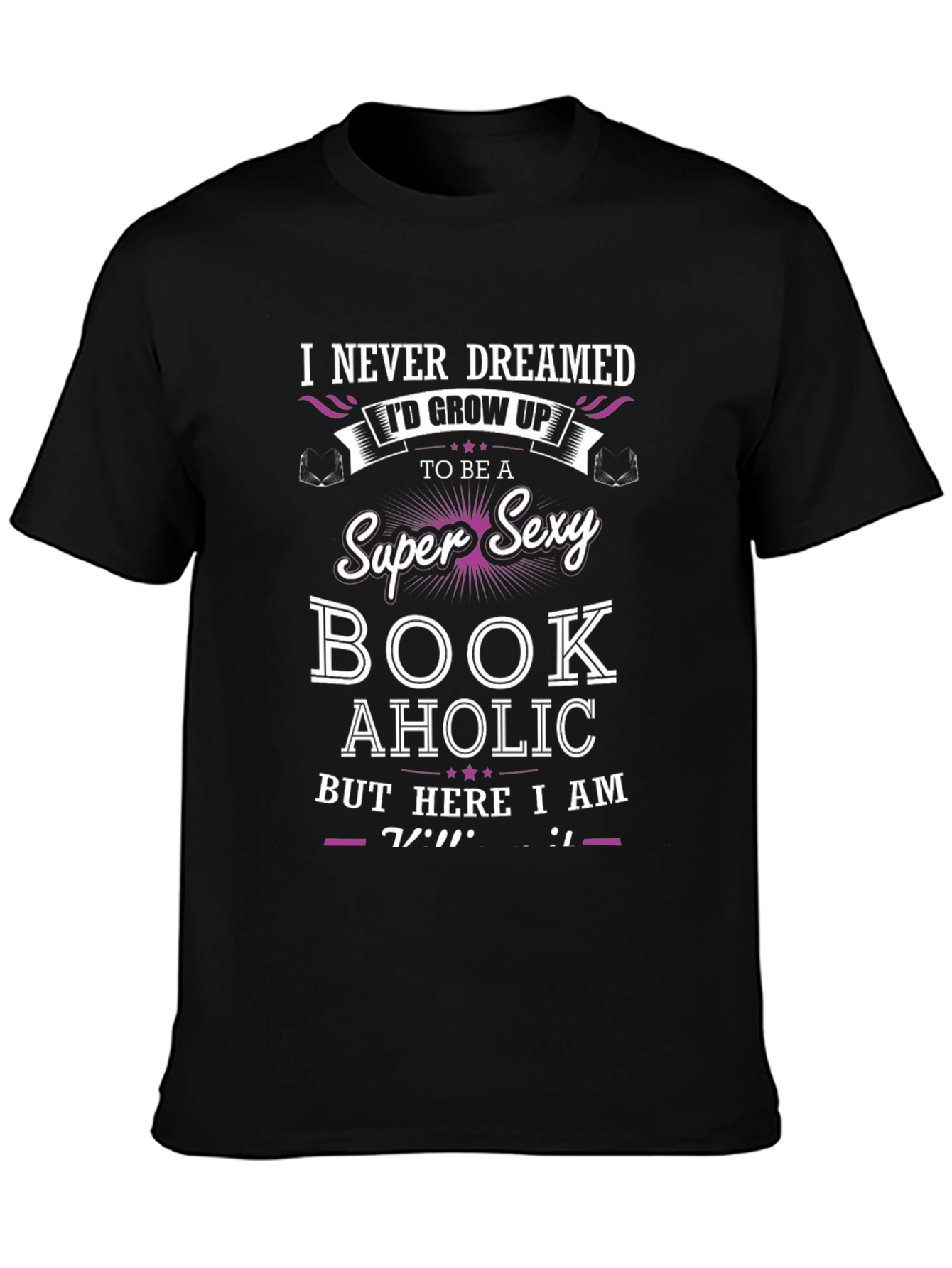 Super Sexy Book Aholic T-Shirt