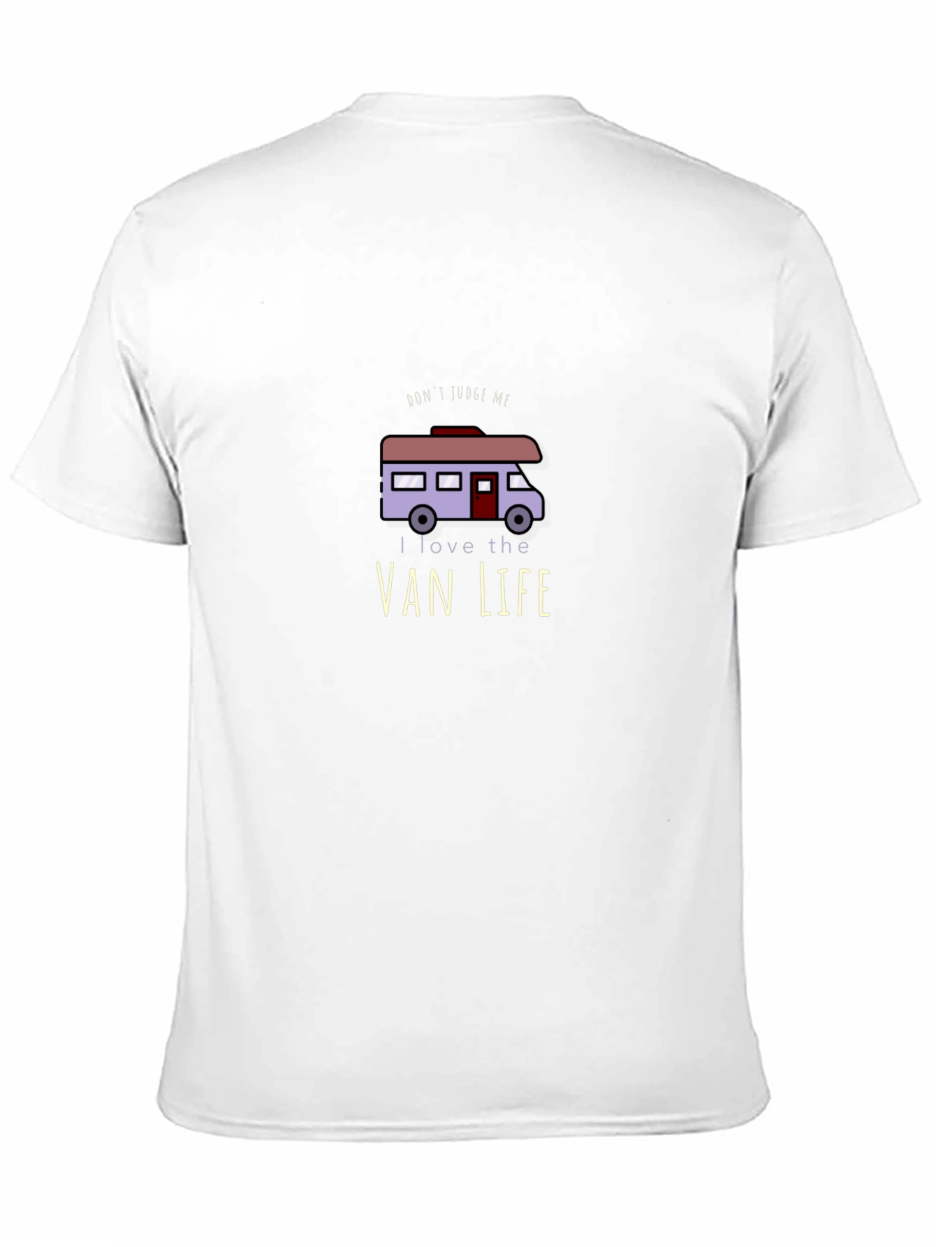 Van Life T-Shirt - Dont Judge Me RV Design