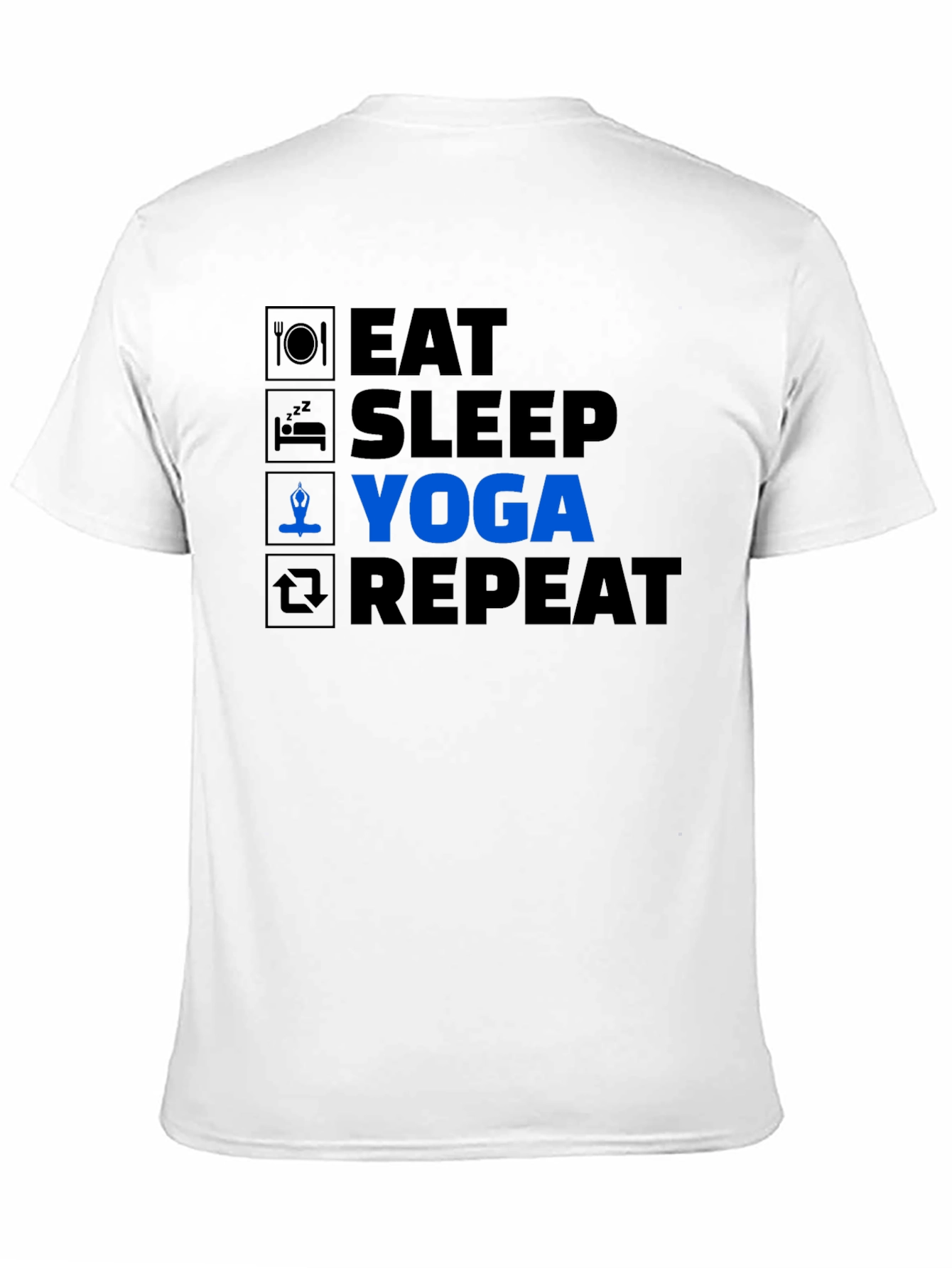 Eat Sleep Yoga Repeat T-Shirt