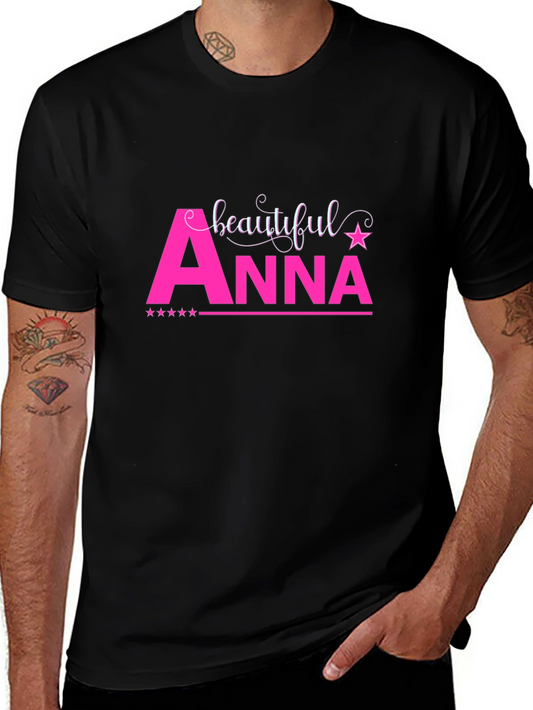 Beautiful Anna T-Shirt - Personalized Name Tee