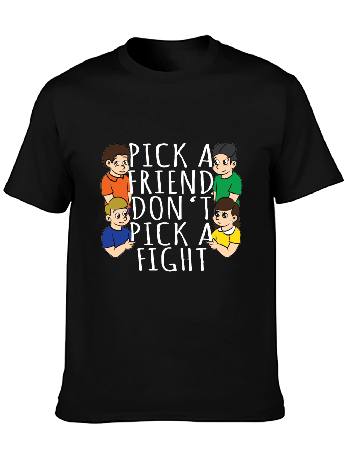 Pick a Friend T-Shirt
