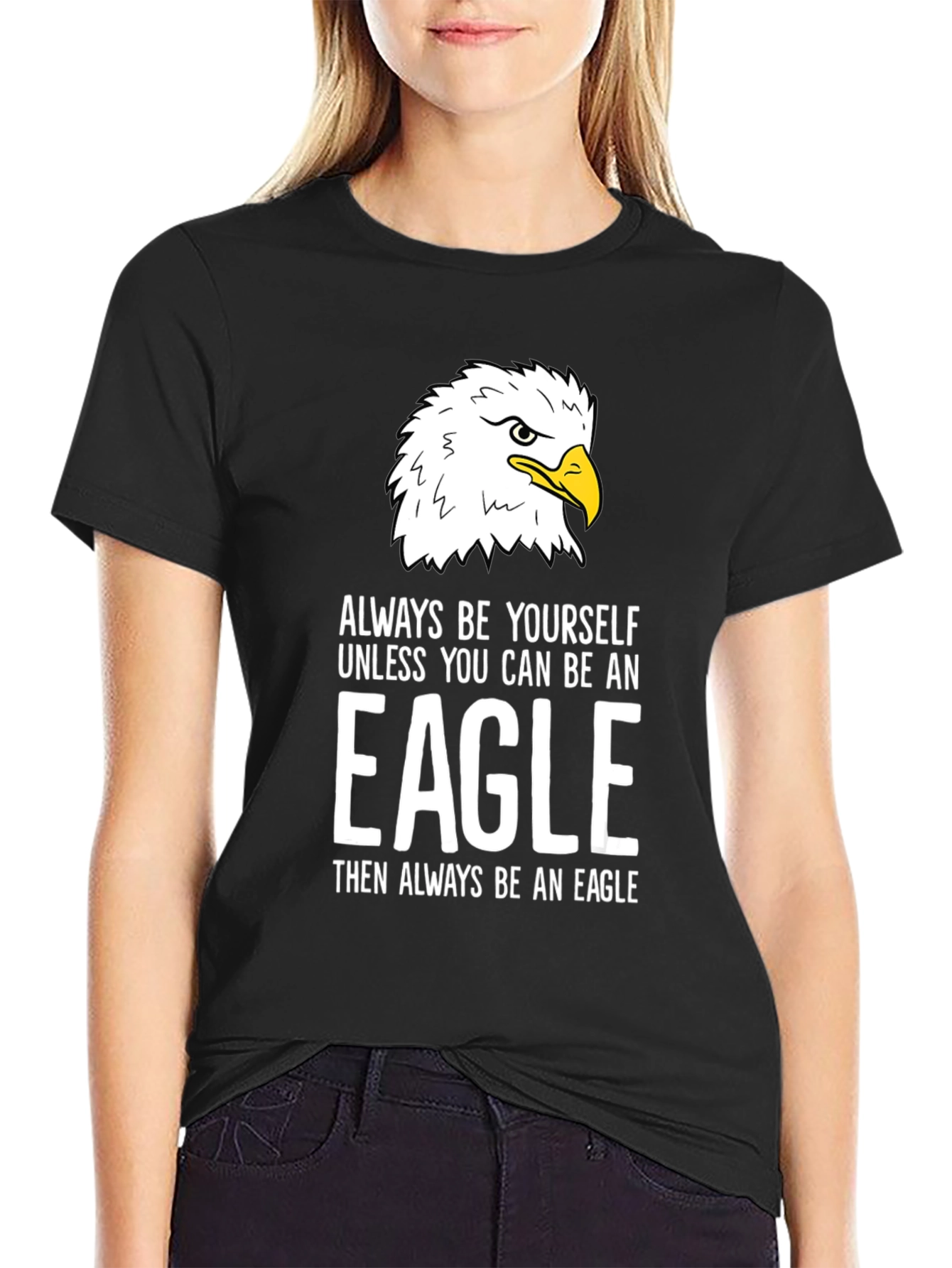 Eagle Graphic T-Shirt - Always Be Yourself